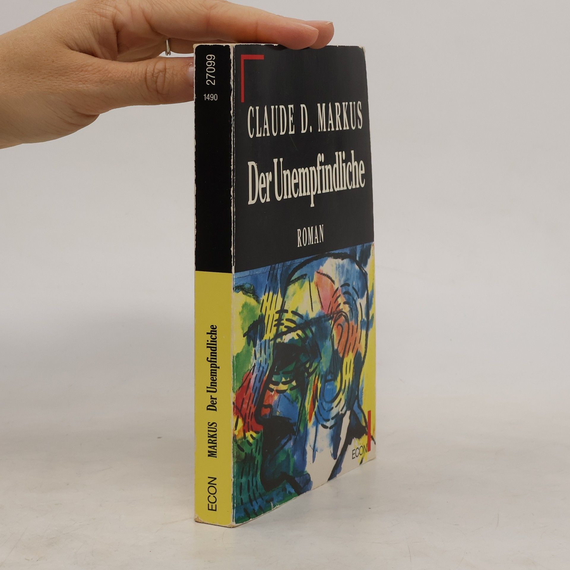 Claude D. Markus Der Unempfindliche