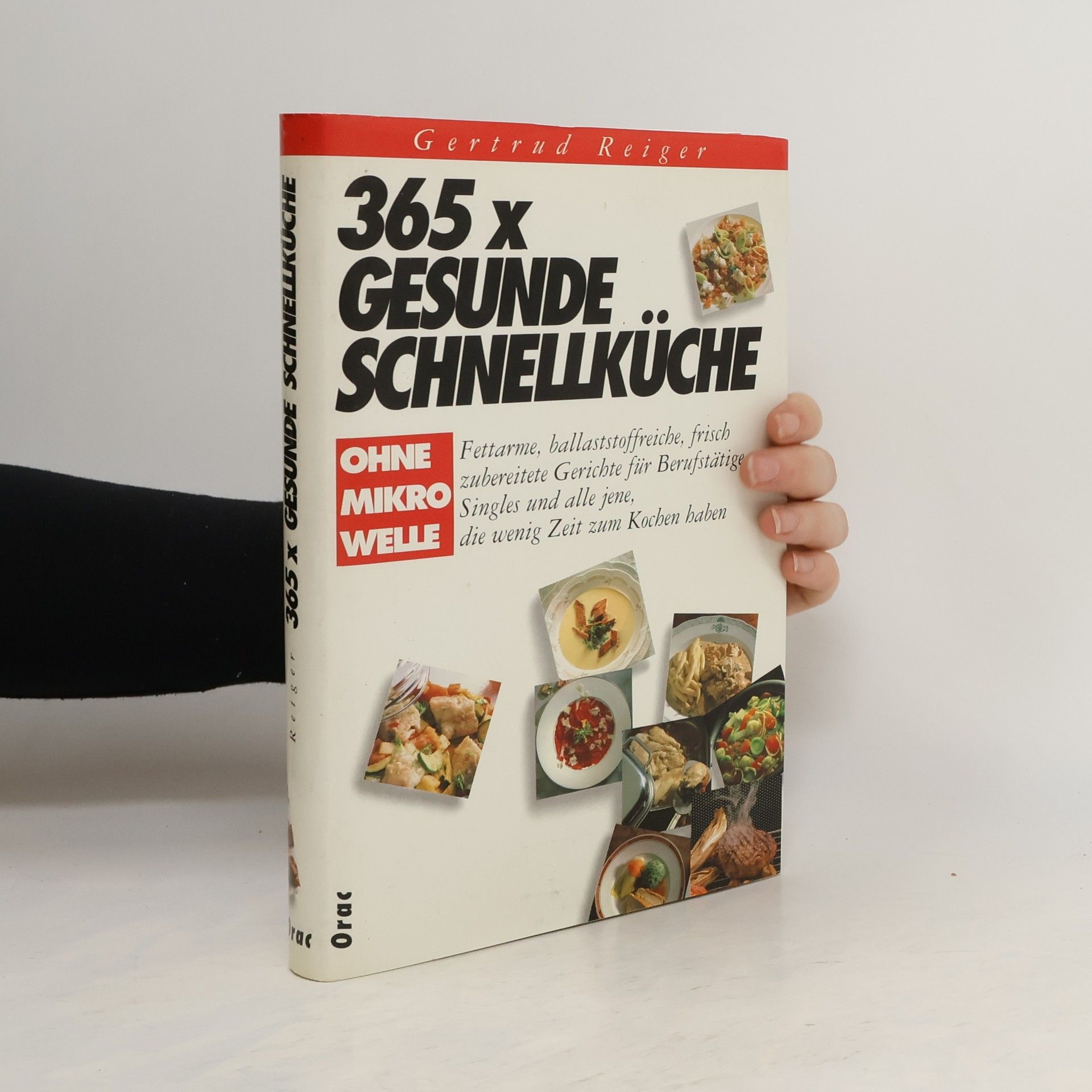 Gertrud Reiger 365x gesunde Schnellküche