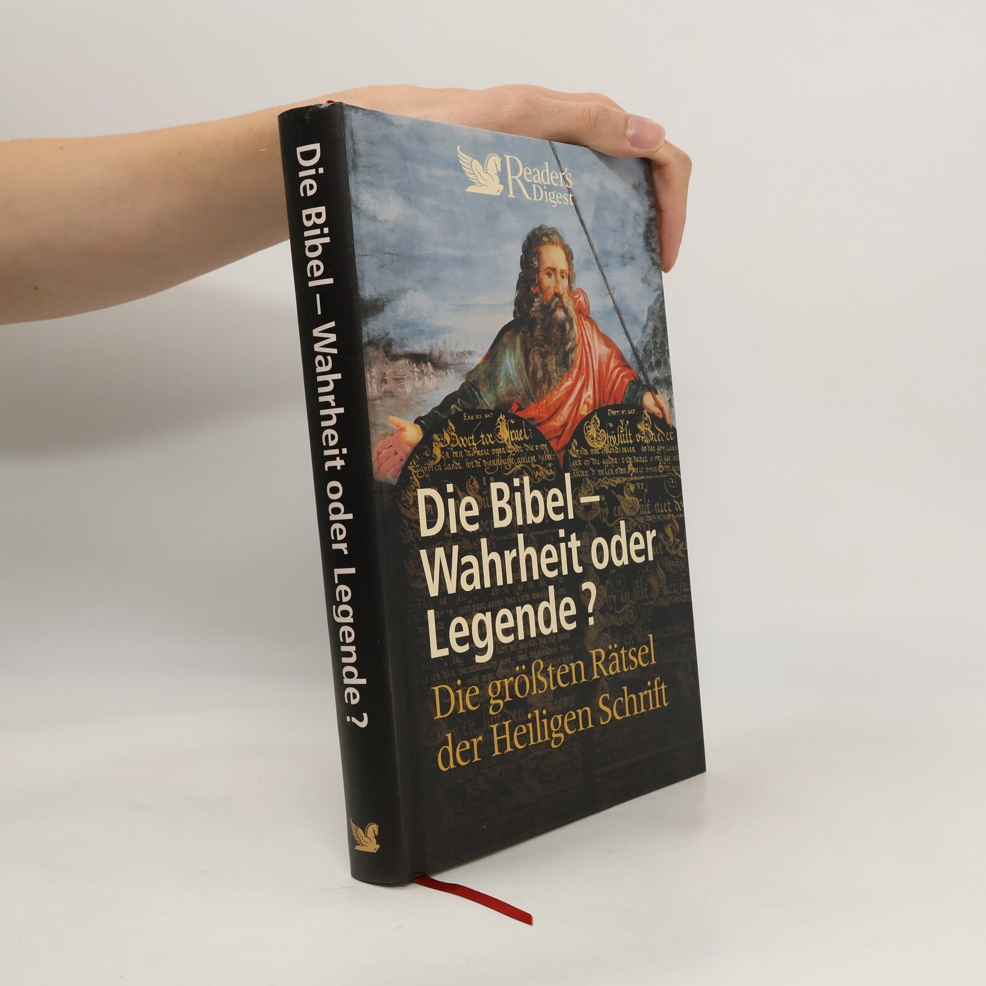 kolektiv Die Bibel, Wahrheit oder Legende?