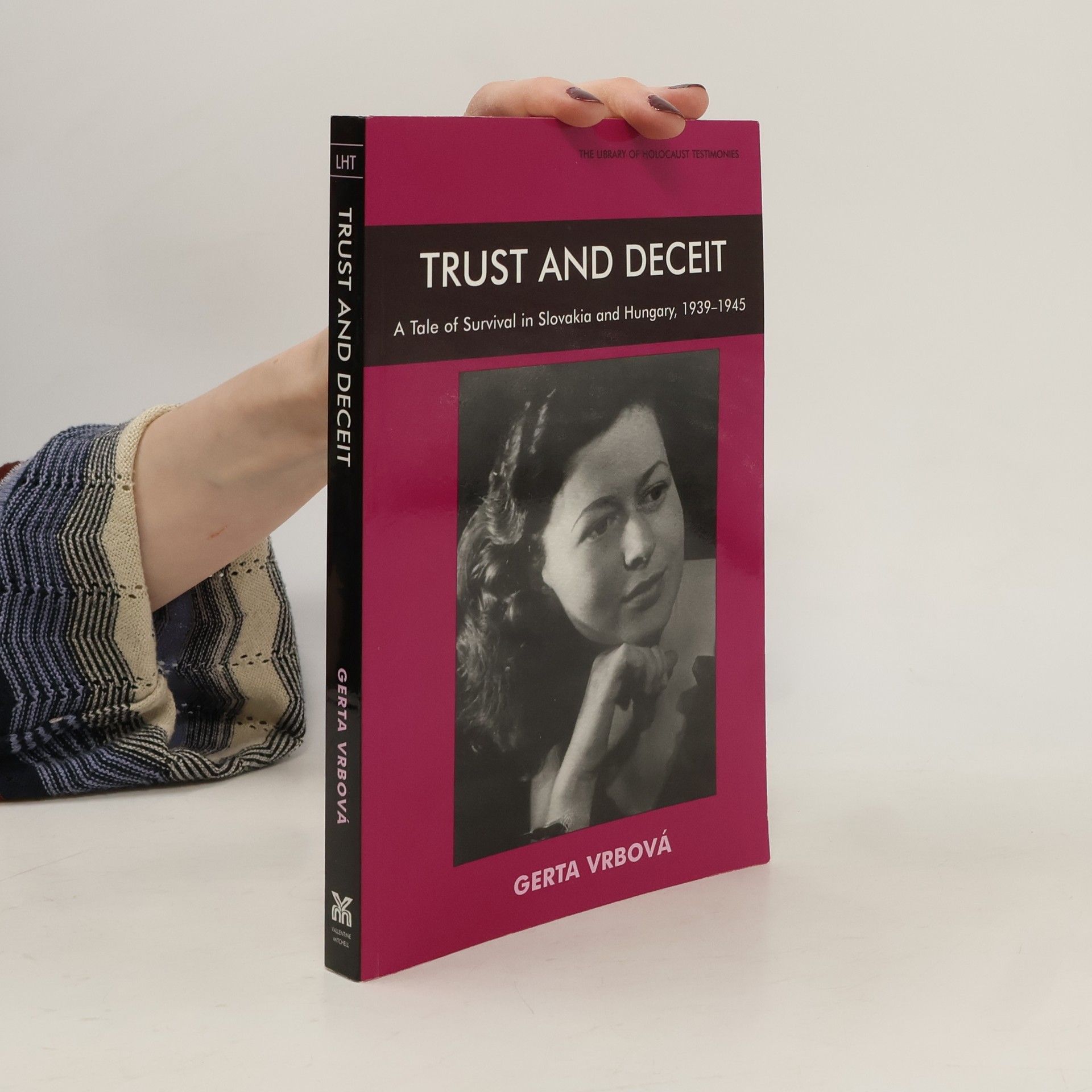 Gerta Vrbová Trust and Deceit