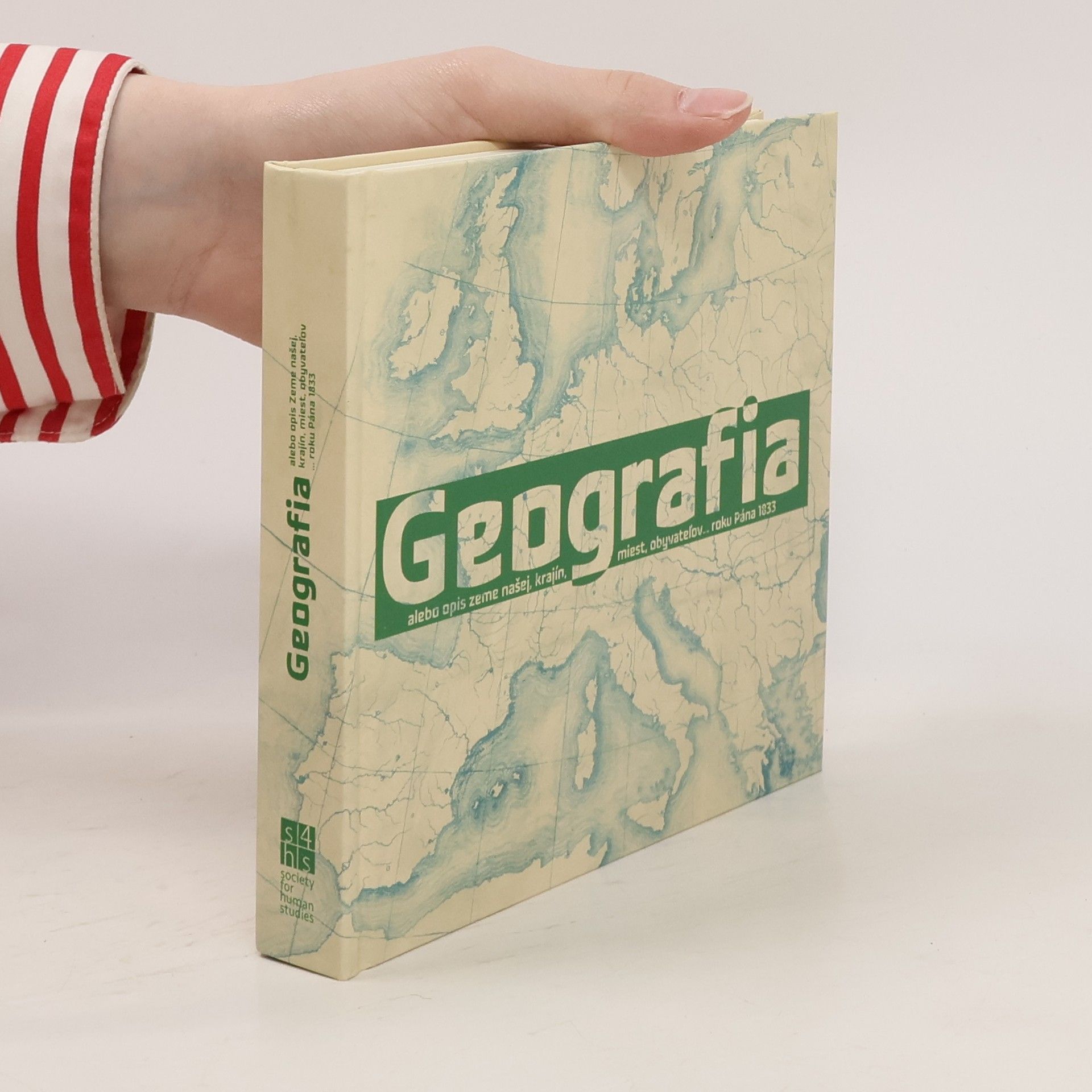 Ján Golian Geografia alebo opis Zeme našej, krajín, miest, obyvateľov... roku Pána 1833