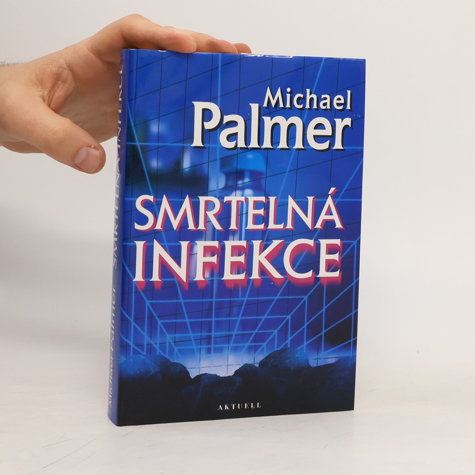 Michael Palmer Smrtelná infekce