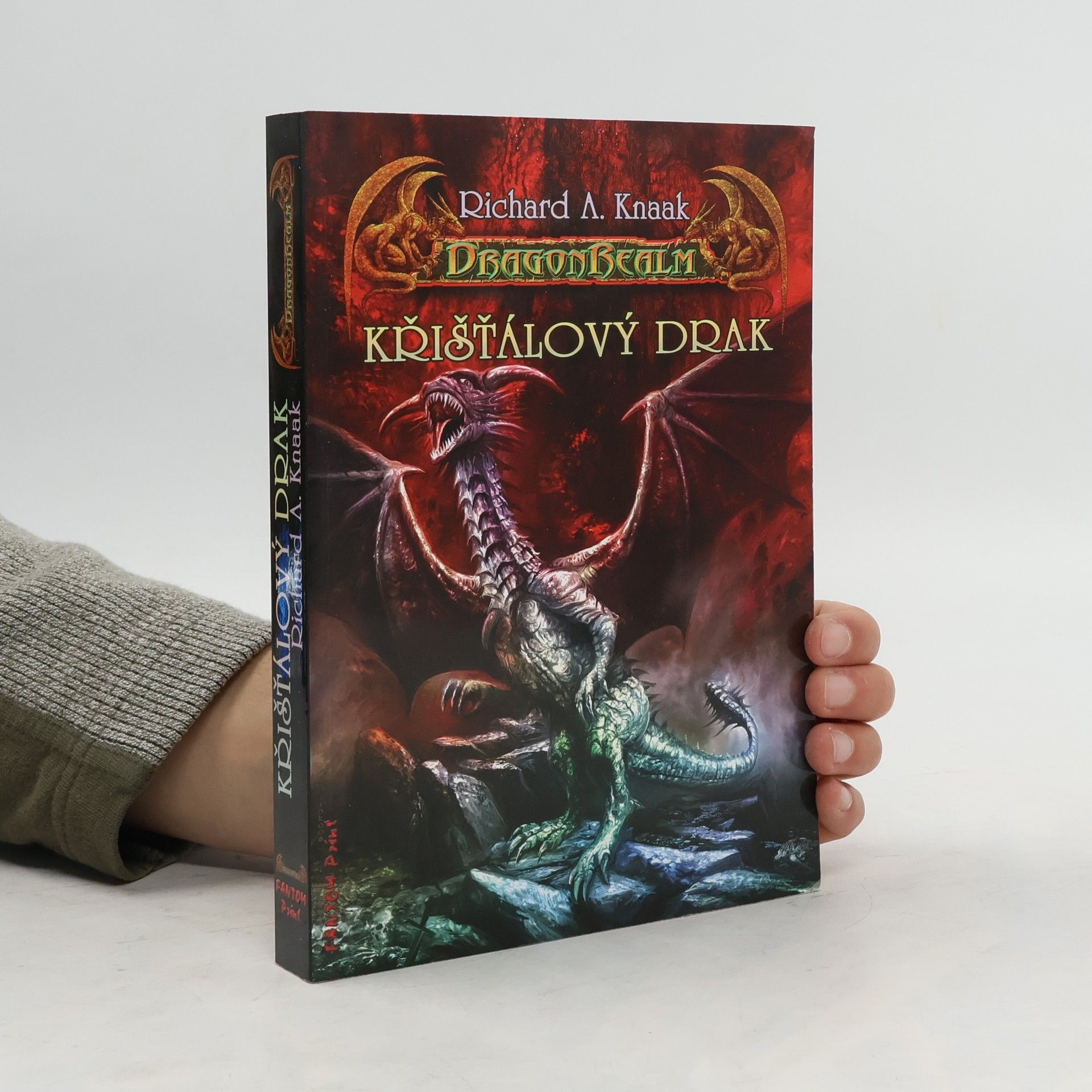 Richard A. Knaak Křišťálový drak