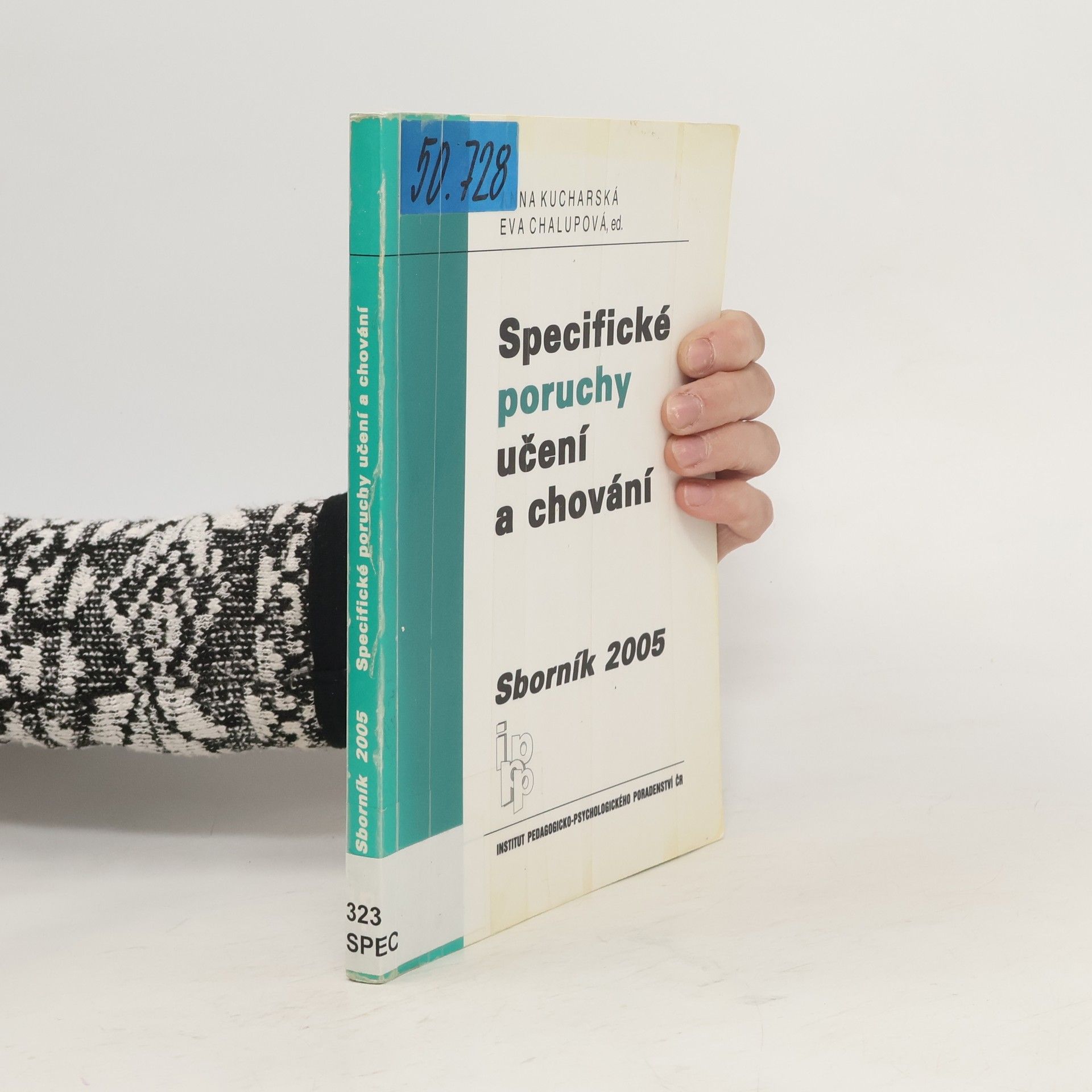 Eva Chalupová Specifické poruchy učení a chování