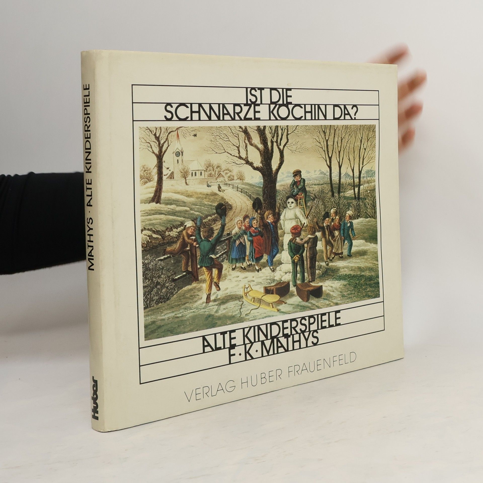 Fritz K. Mathys Ist die schwarze Köchin da?