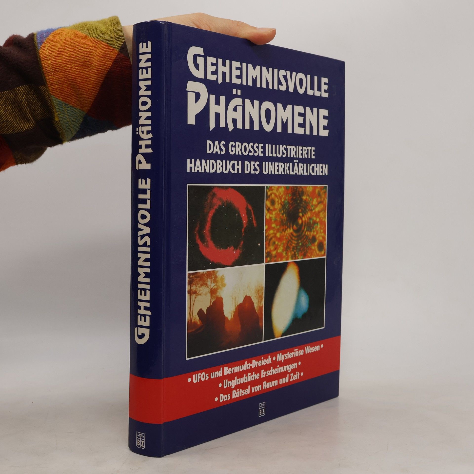 Autorenkollektiv Geheimnisvolle Phänomene