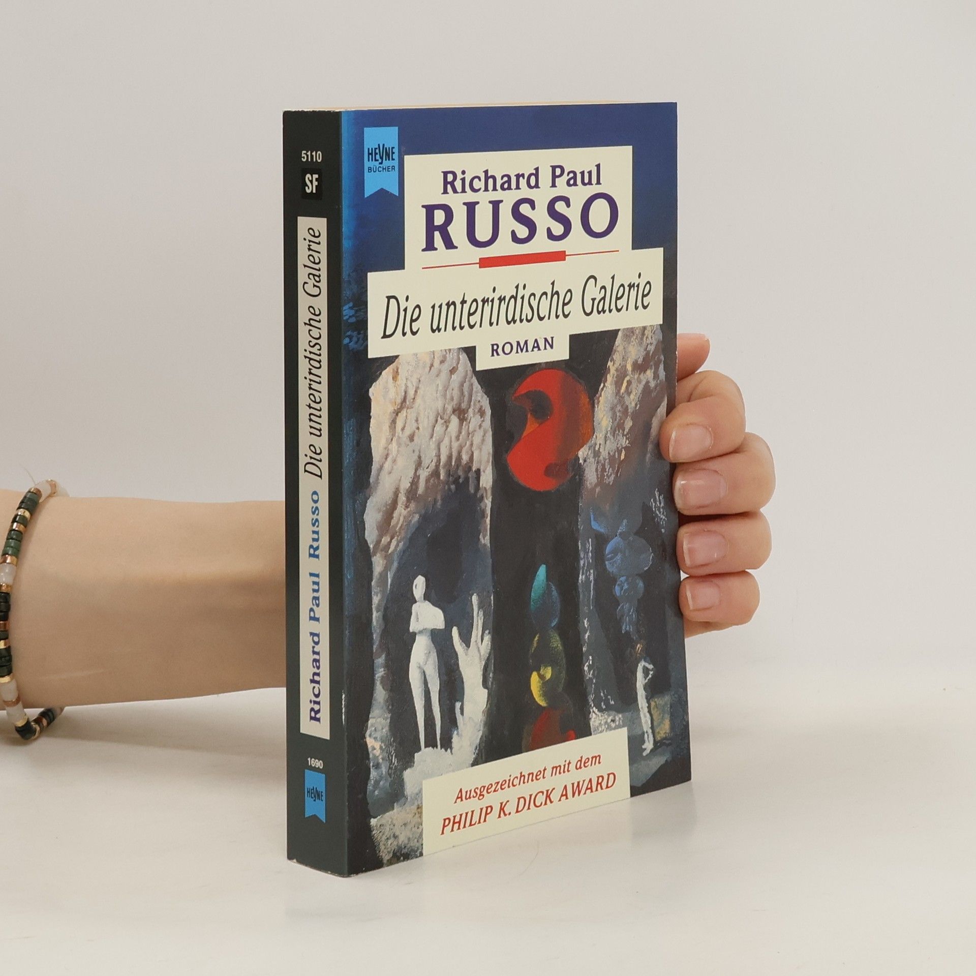 Richard Paul Russo Die unterirdische Galerie