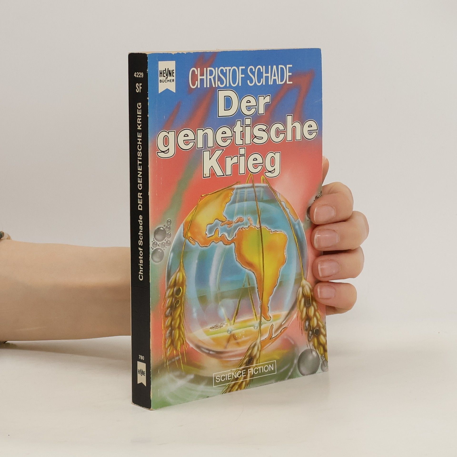 Christof Schade Der genetische Krieg. Science Fiction Roman.