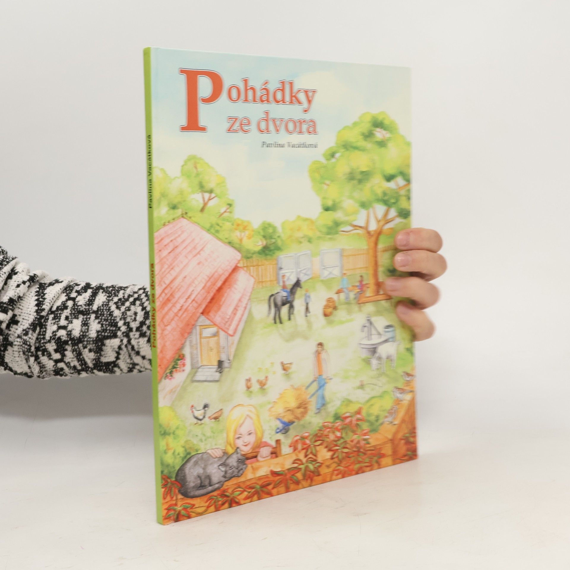 Pavlína Vacátková Pohádky ze dvora
