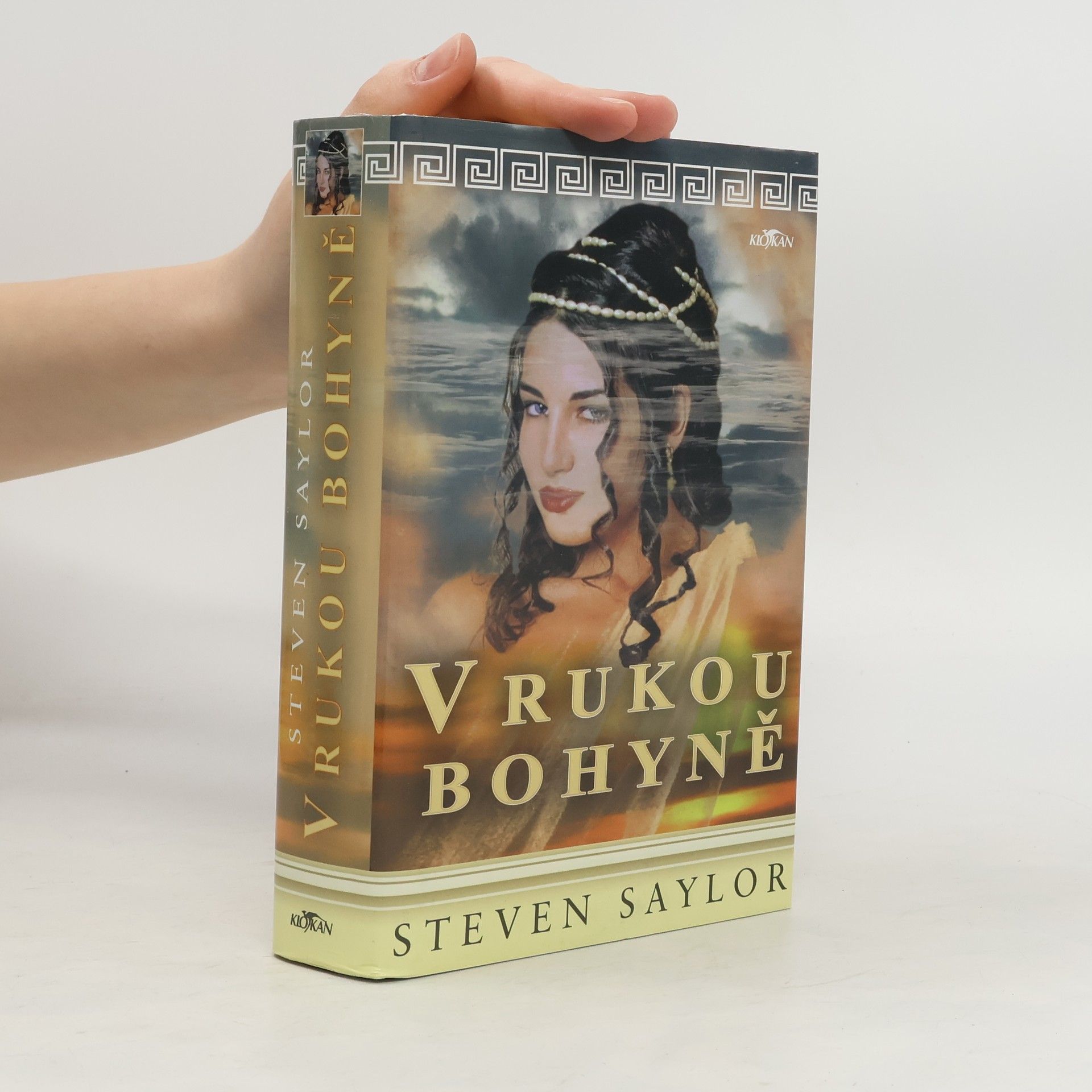 Steven Saylor V rukou bohyně