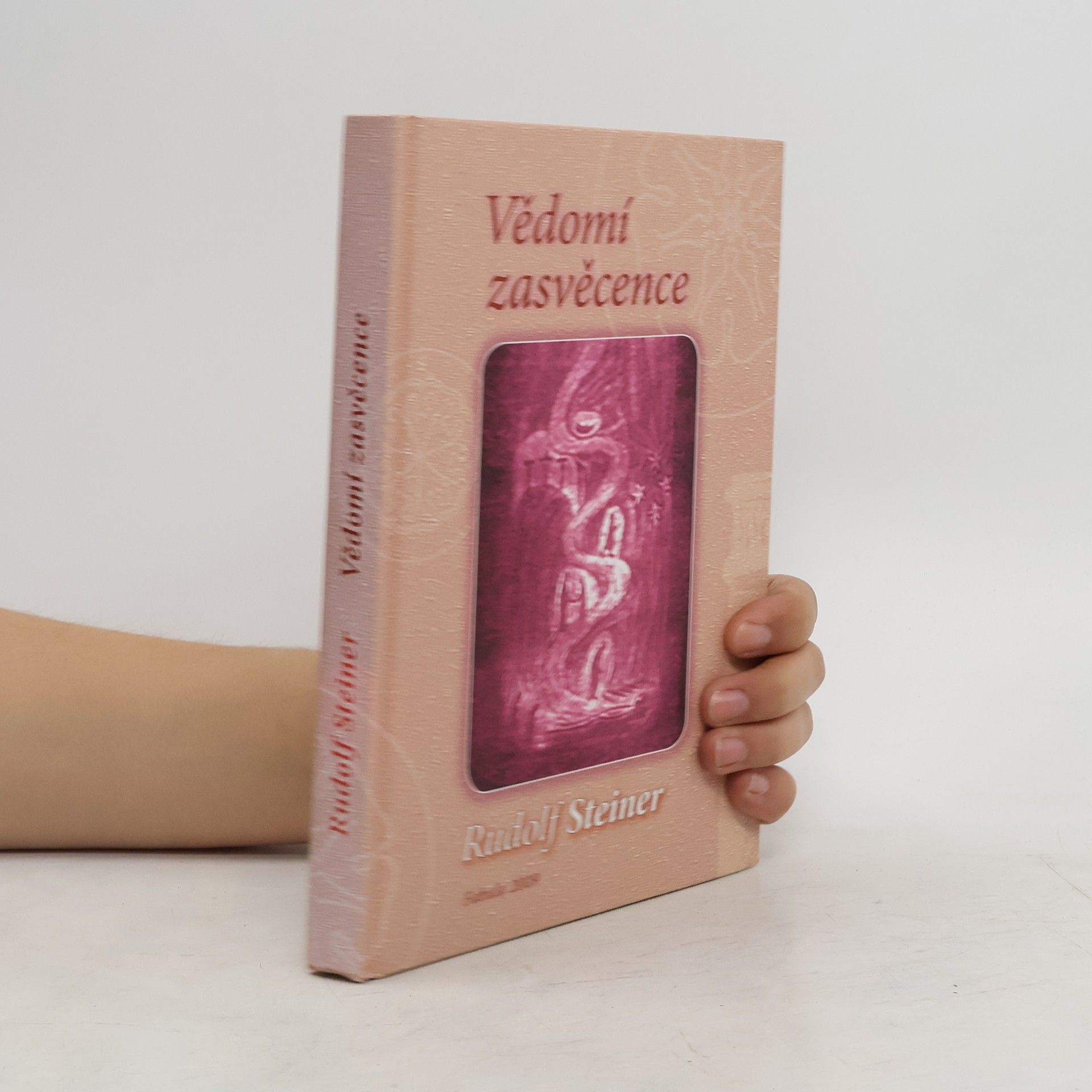 Rudolf Steiner Vědomí zasvěcence