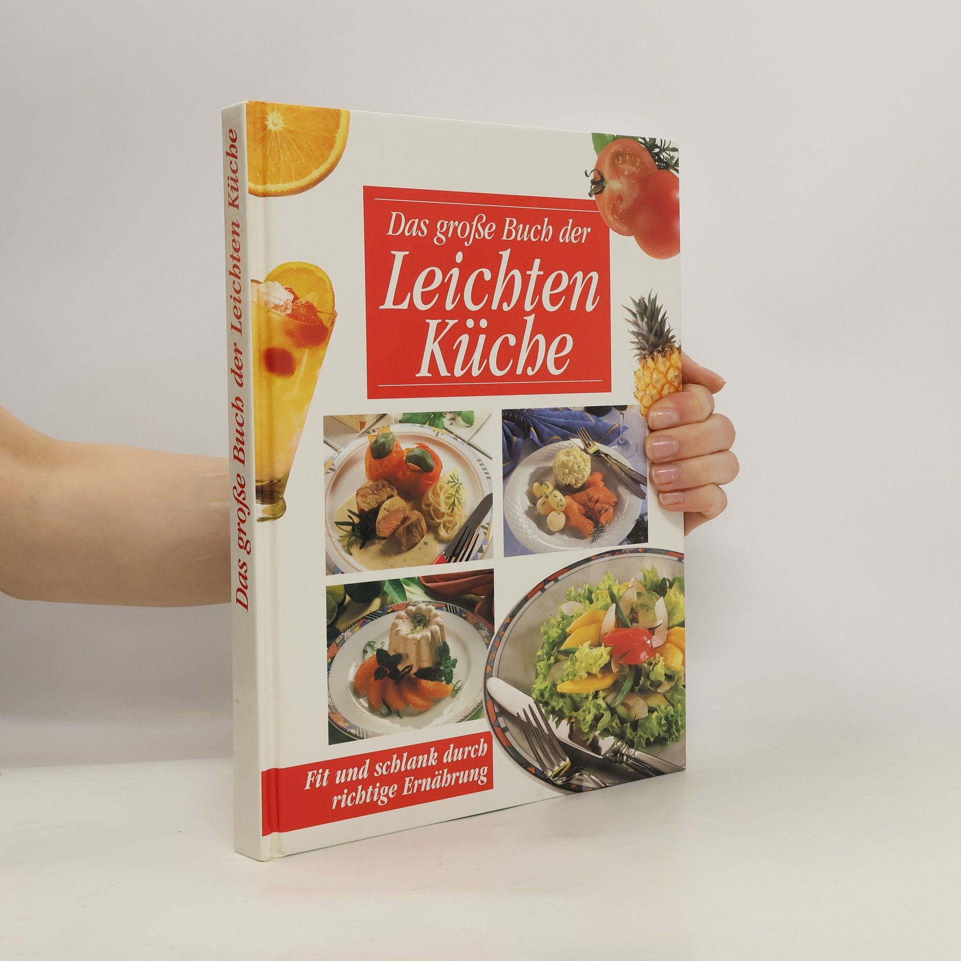 Kolektív autorov Das große Buch der Leichten Küche