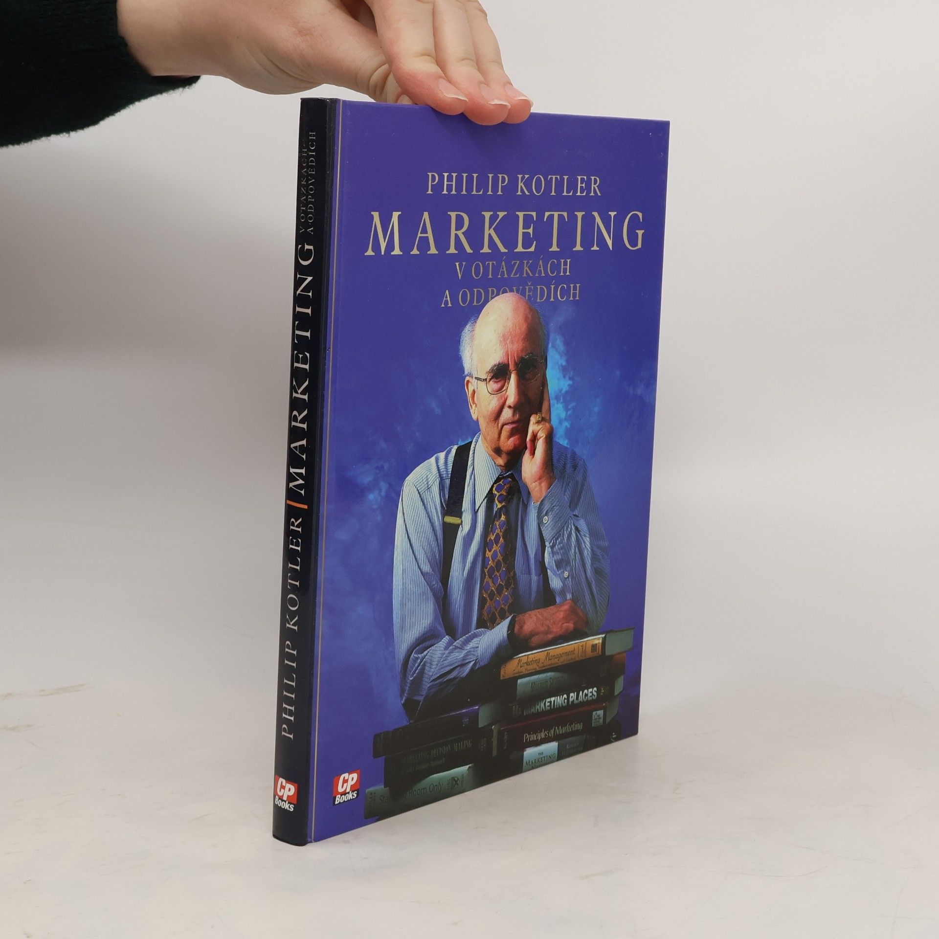 Philip Kotler Marketing v otázkách a odpovědích