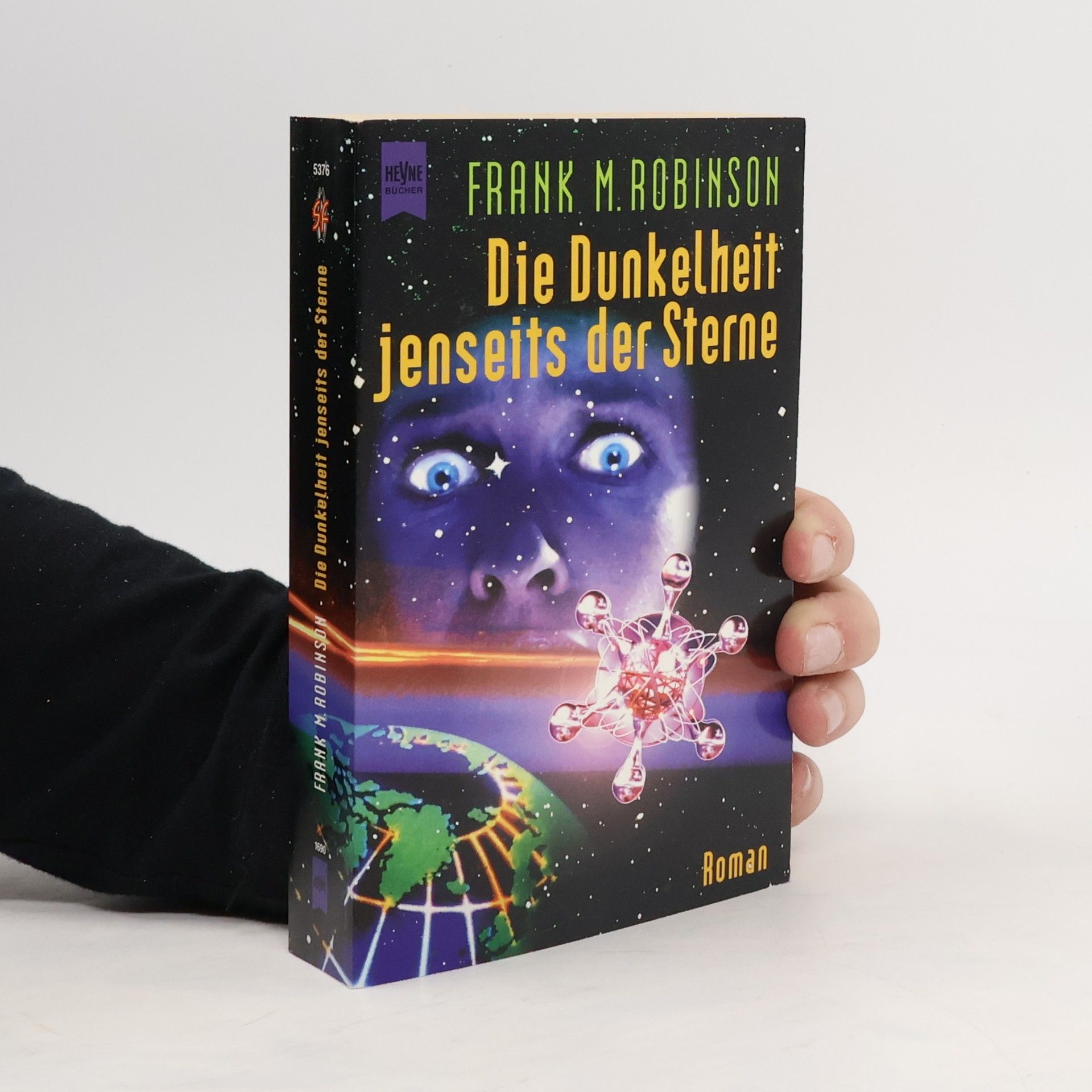 Frank M. Robinson Die Dunkelheit jenseits der Sterne.