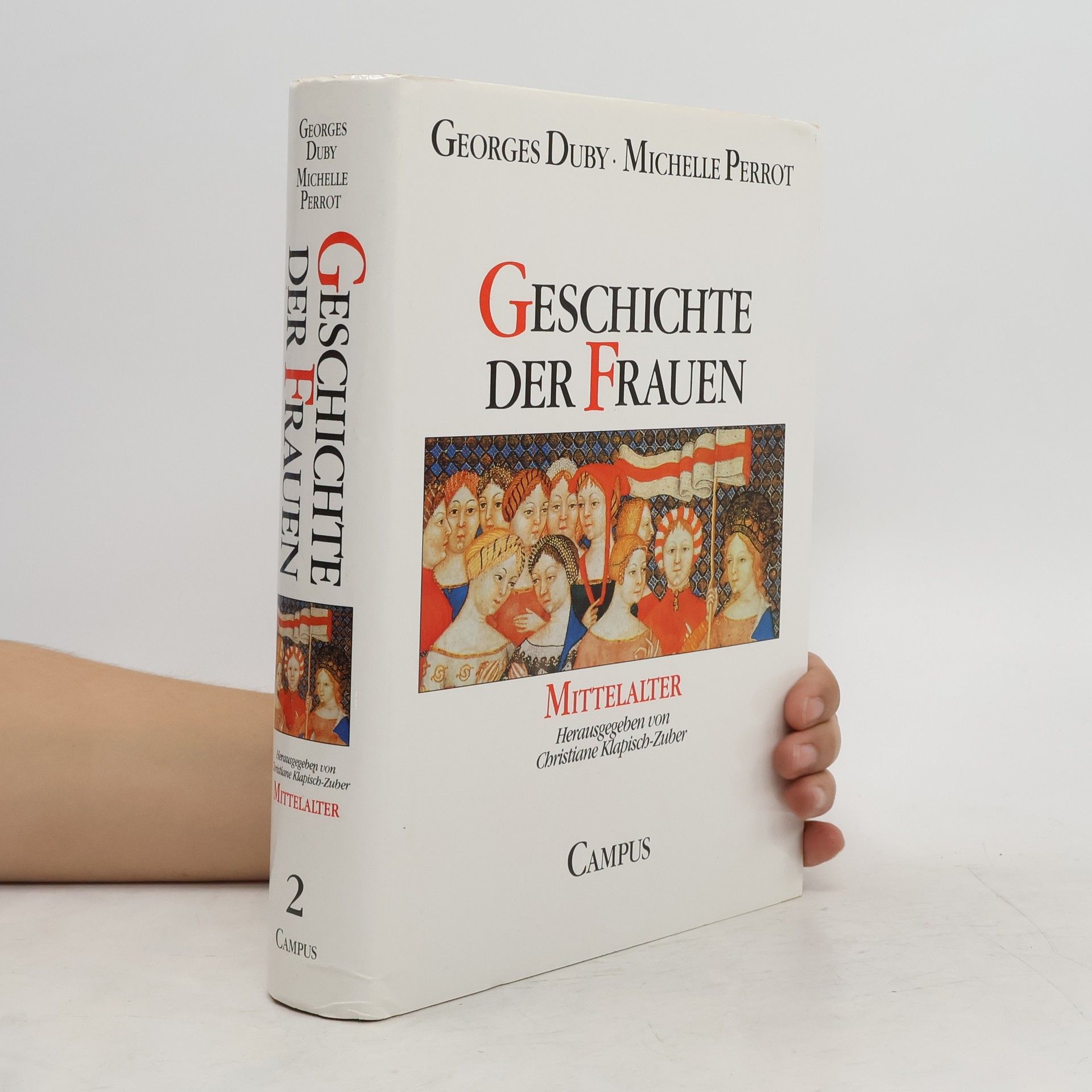 Christiane Klapisch-Zuber Geschichte der Frauen. Mittelalter