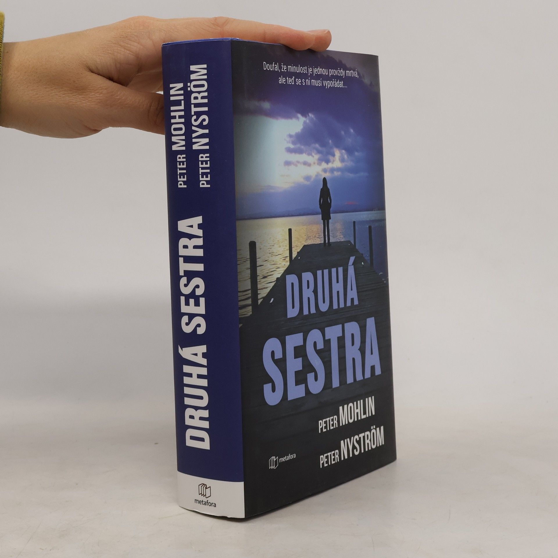 Peter Mohlin Druhá sestra