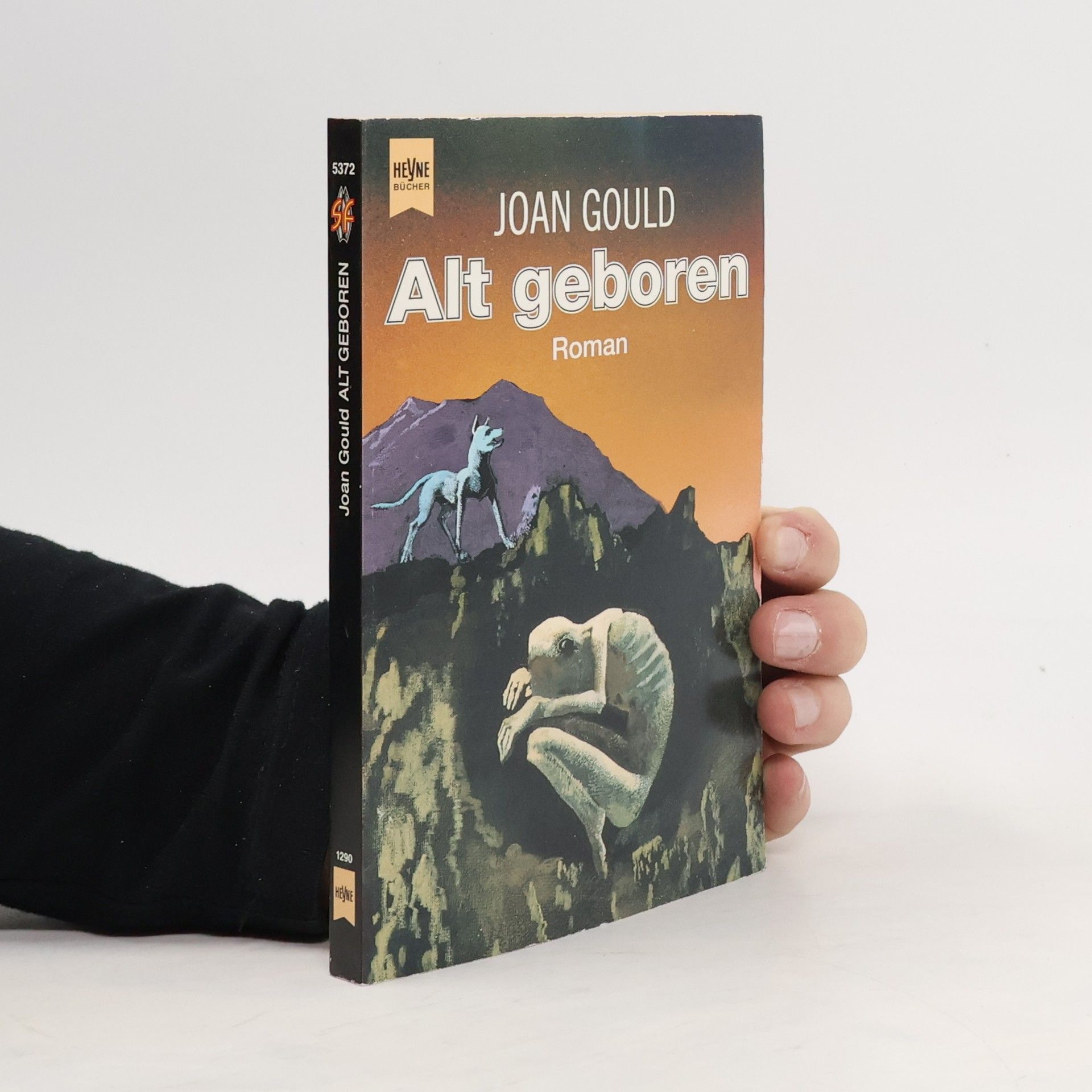 Joan Gould Alt geboren. Roman