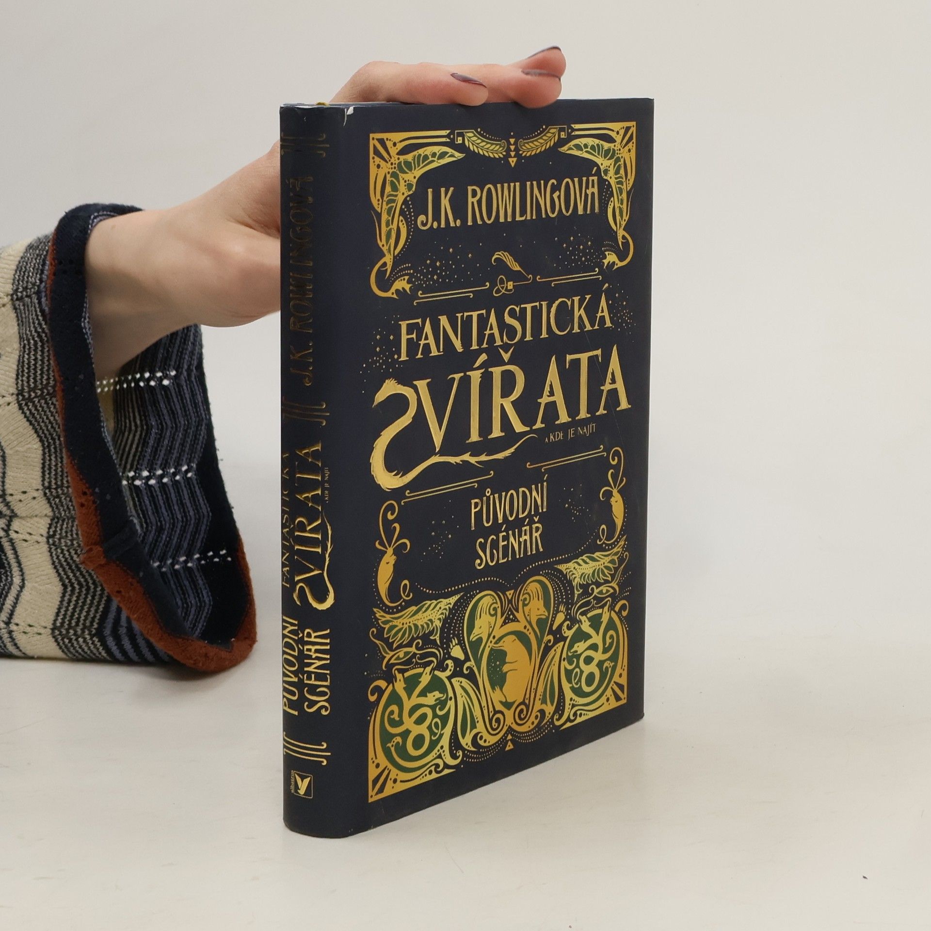 Joanne K. Rowlingová Fantastická zvířata a kde je najít. Původní scénář