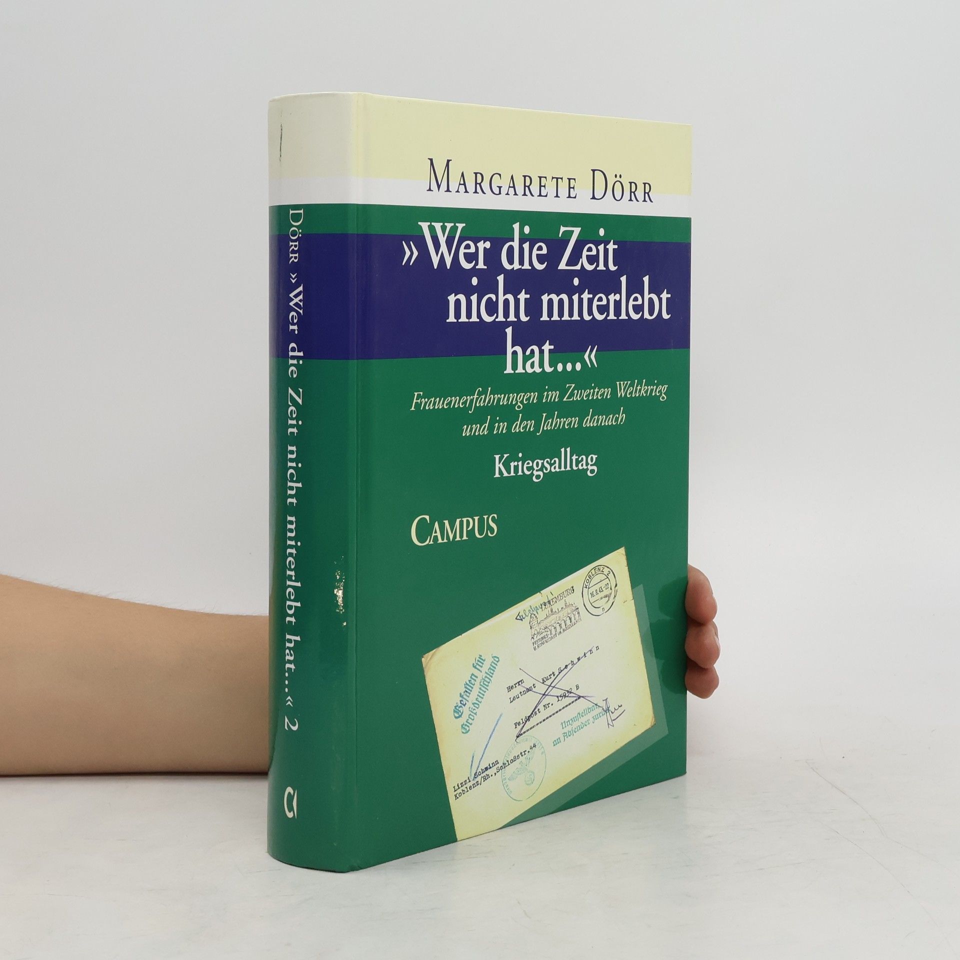 Autores varios "Wer die Zeit nicht miterlebt hat ..."