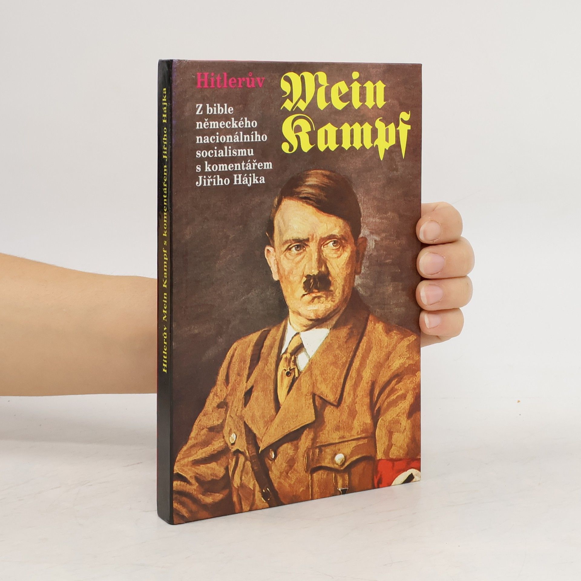 Adolf Hitler Hitlerův Mein Kampf