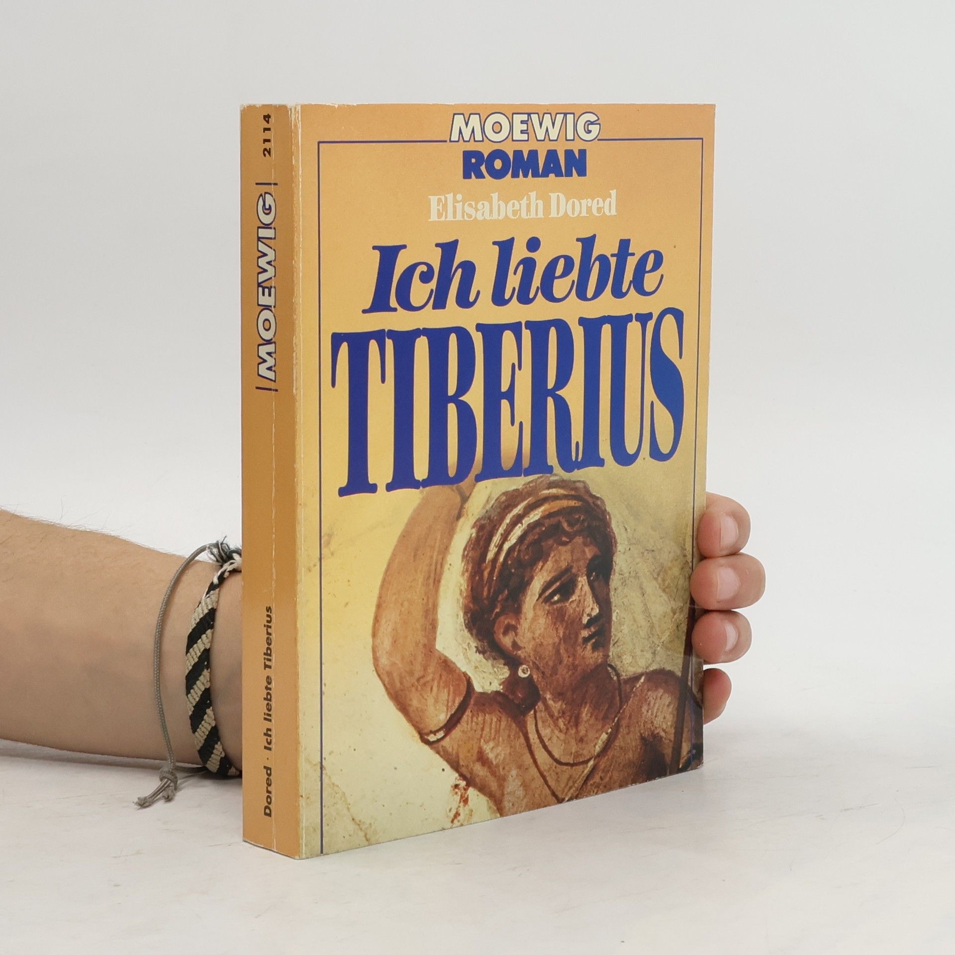 Elisabeth Dored Ich liebte Tiberius