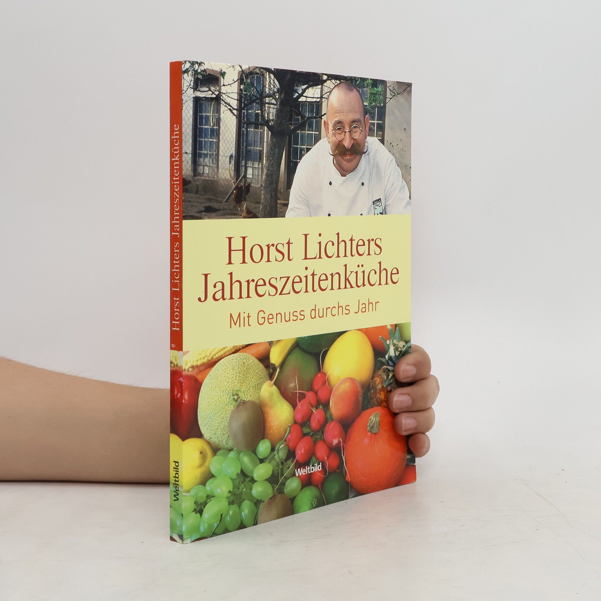 Horst Lichter Horst Lichters Jahreszeitenküche