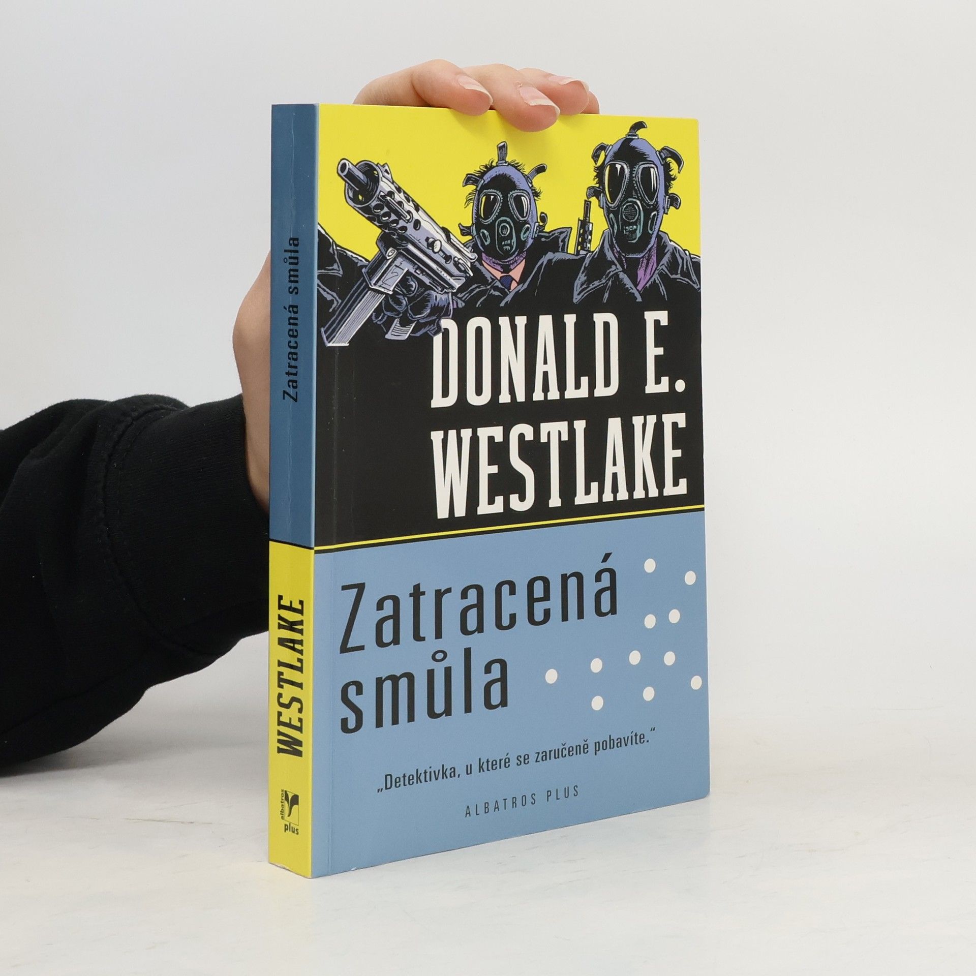 Donald E. Westlake Zatracená smůla