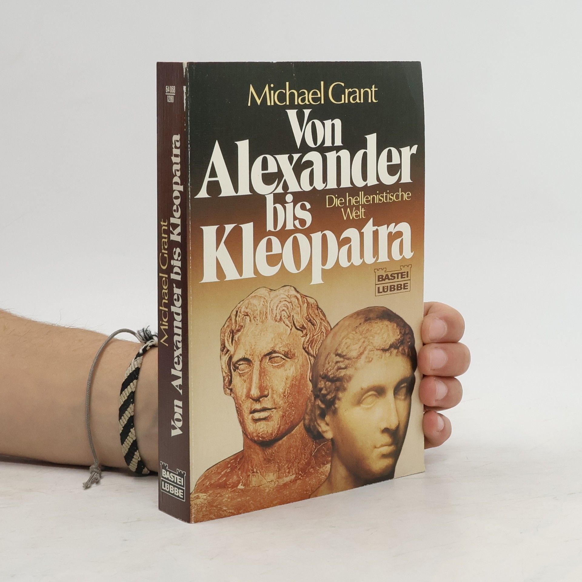 Michael Grant Von Alexander bis Kleopatra