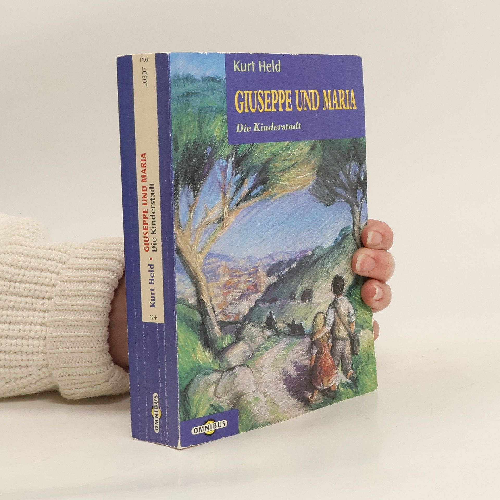 Kurt Held Giuseppe und Maria - die Kinderstadt