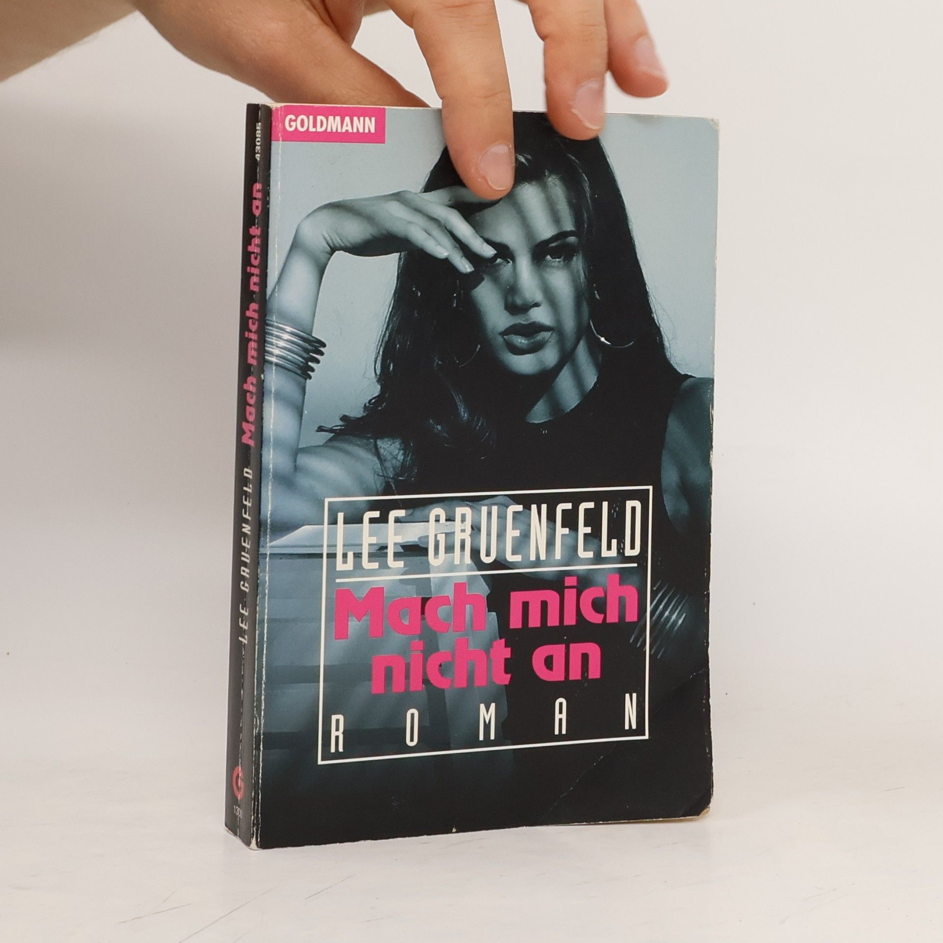 Lee Gruenfeld Mach mich nicht an