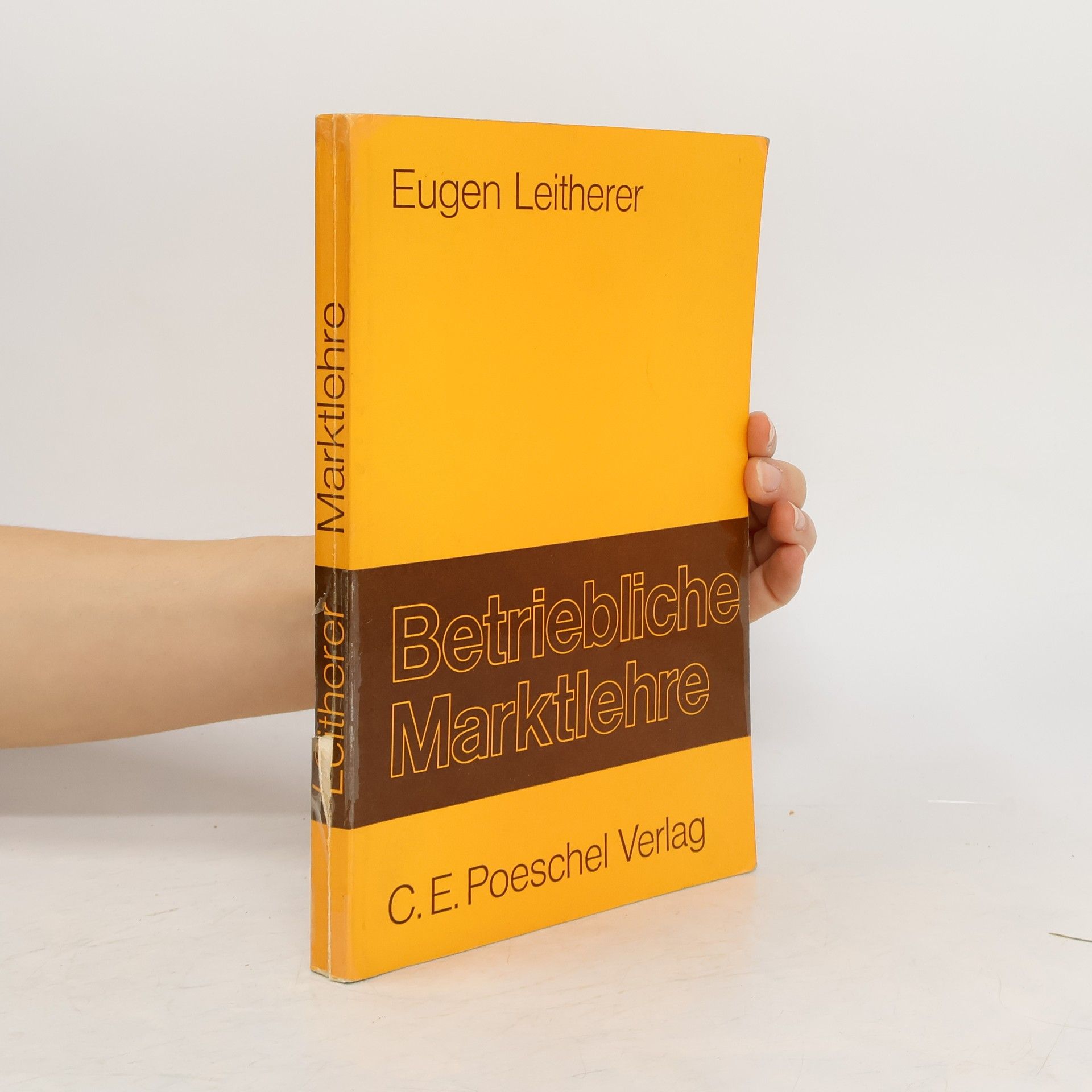Eugen Leitherer Betriebliche Marktlehre
