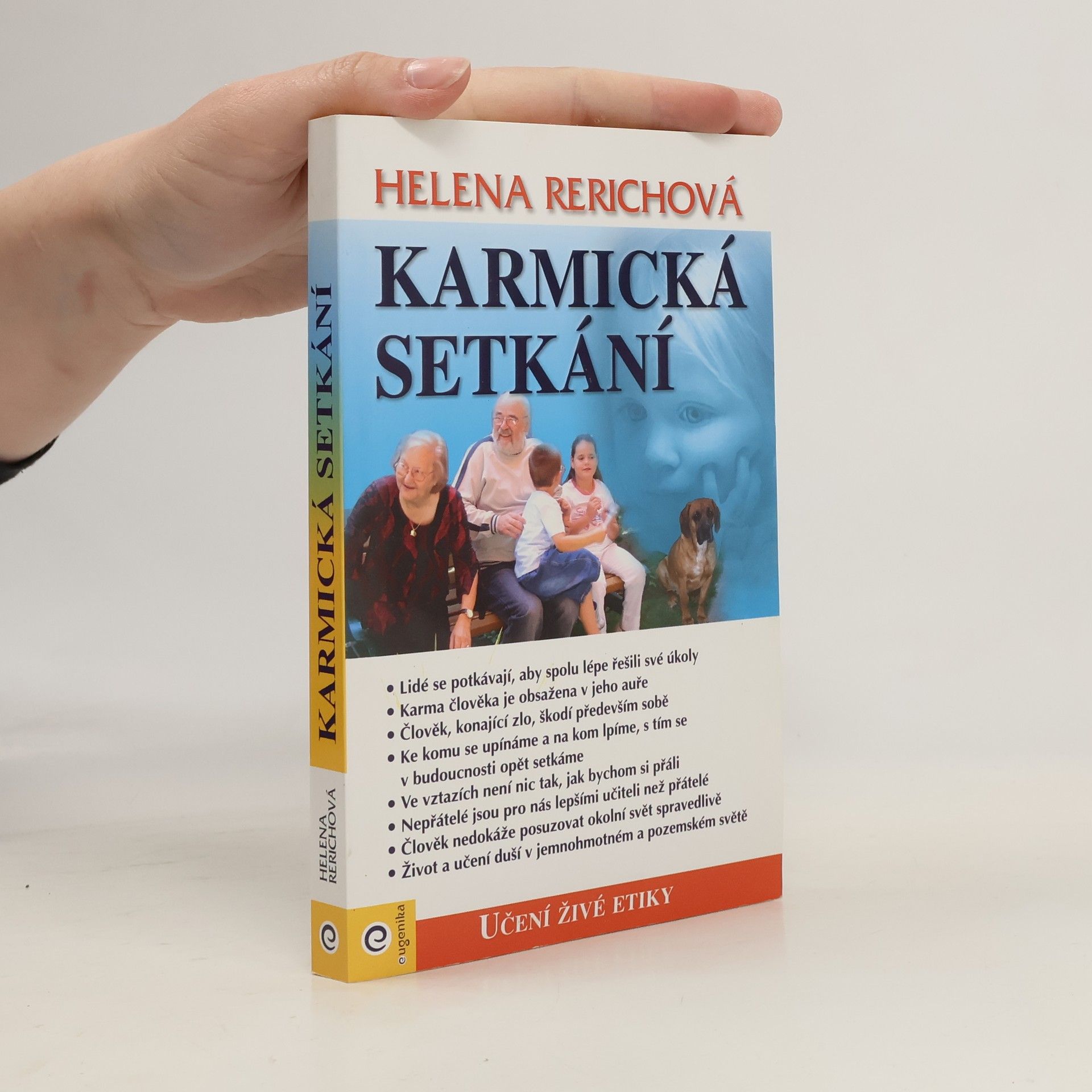 Jelena Ivanovna Rerich Karmická setkání : Učení živé etiky