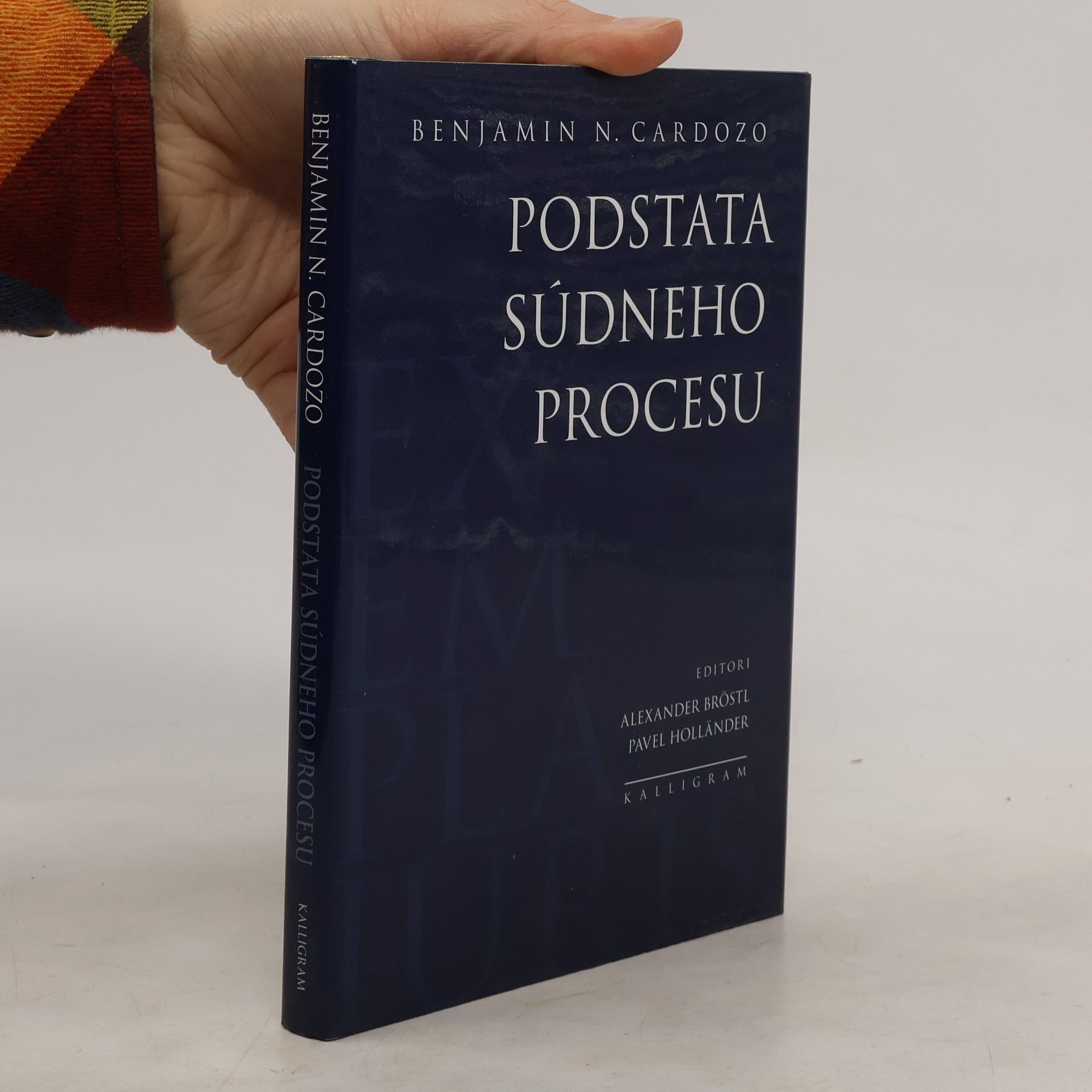 Benjamin N. Cardozo Podstata súdneho procesu