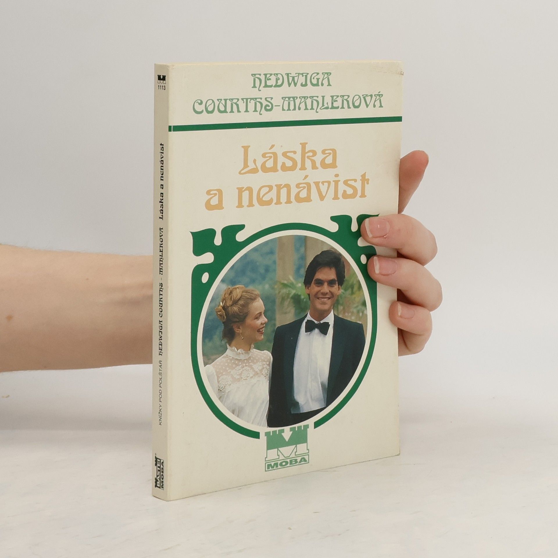 Hedwig Courths Mahler Láska a nenávist