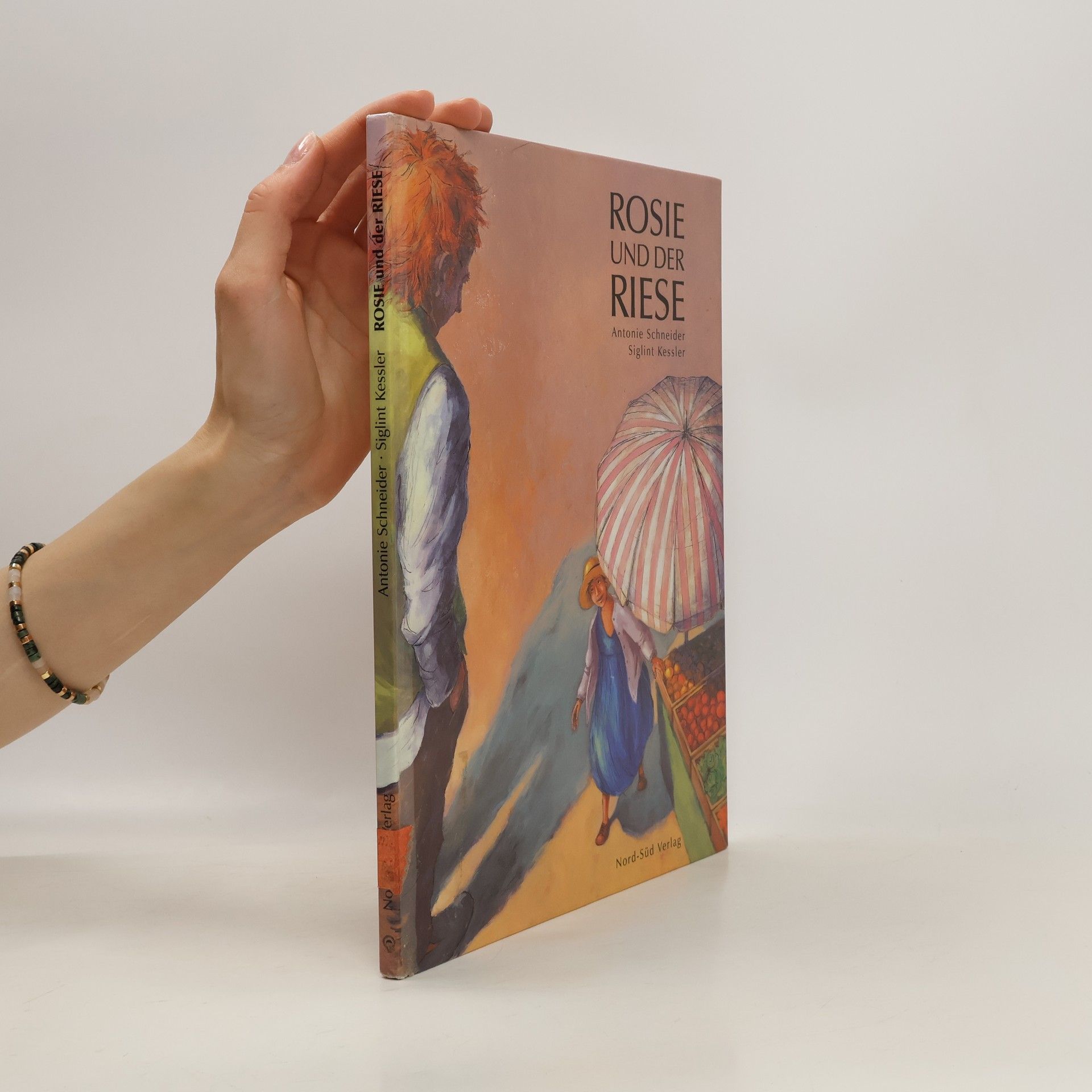 Antonie Schneider Rosie und der Riese