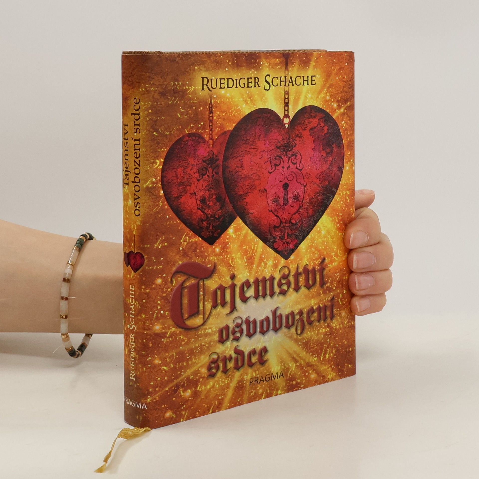 Ruediger Schache Tajemství osvobození srdce
