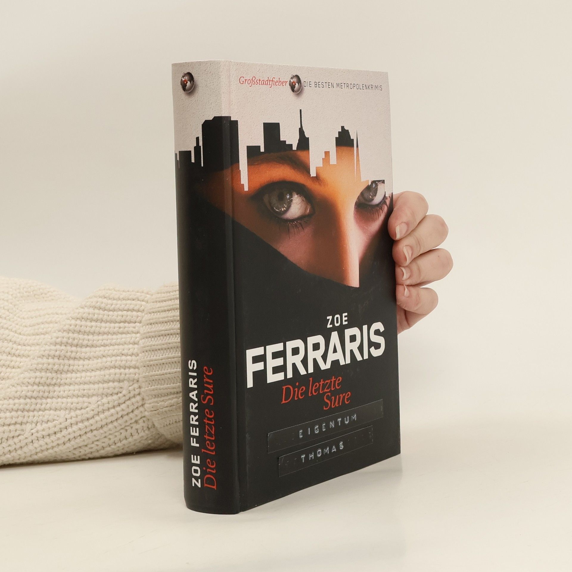 Zoë Ferraris Die letzte Sure