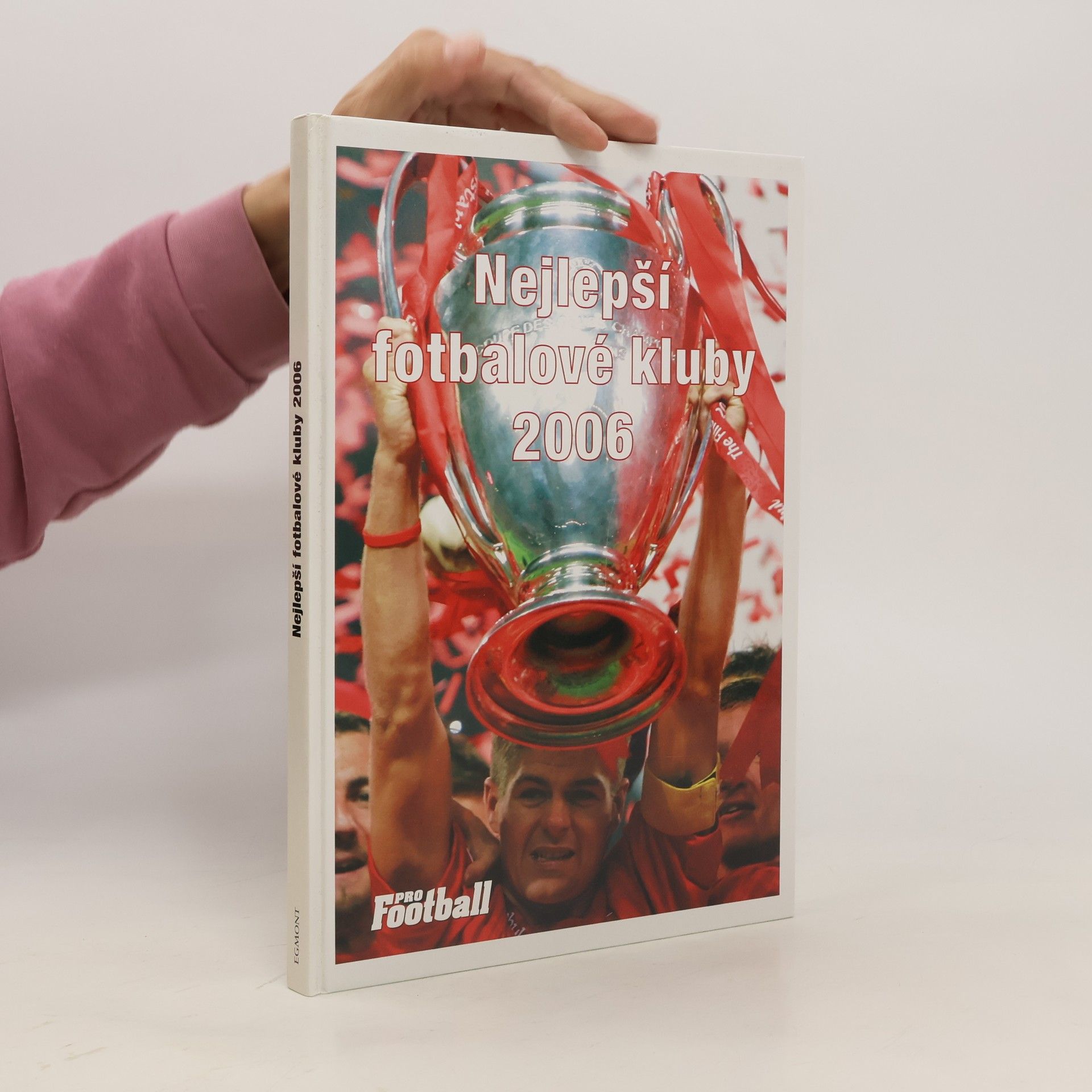 Jan Vichr Nejlepší fotbalové kluby 2006