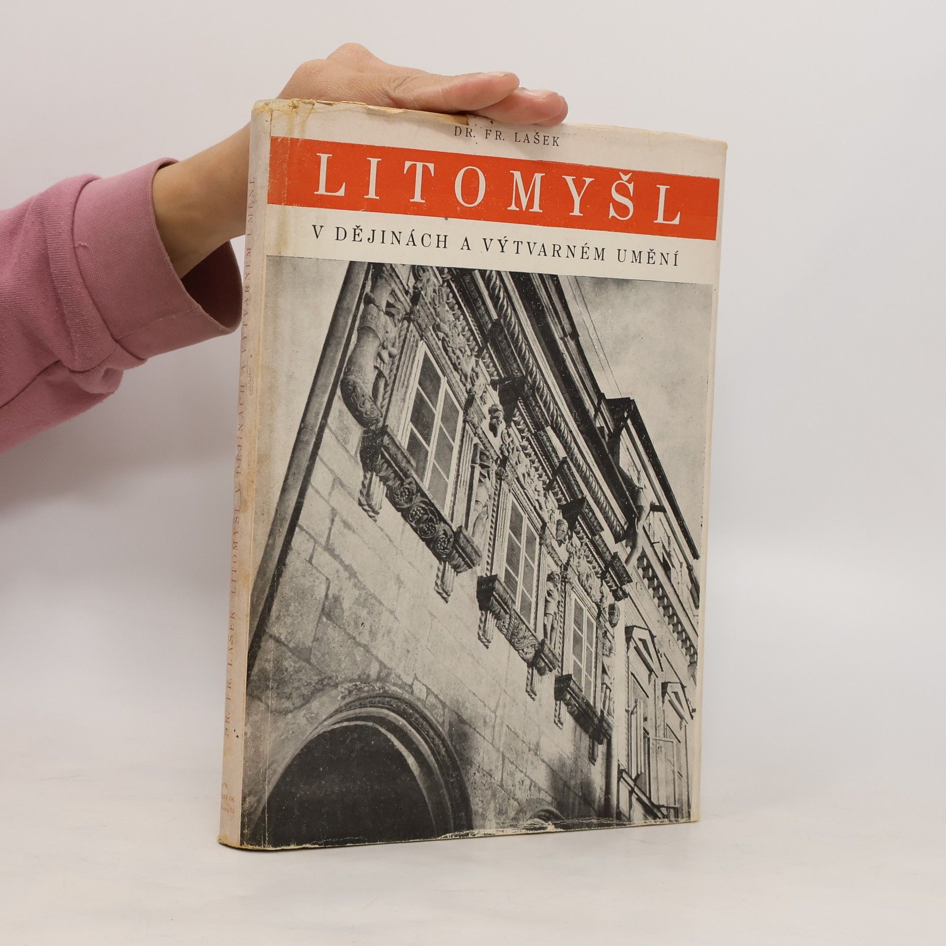 František Lašek Litomyšl v dějinách a výtvarném umění