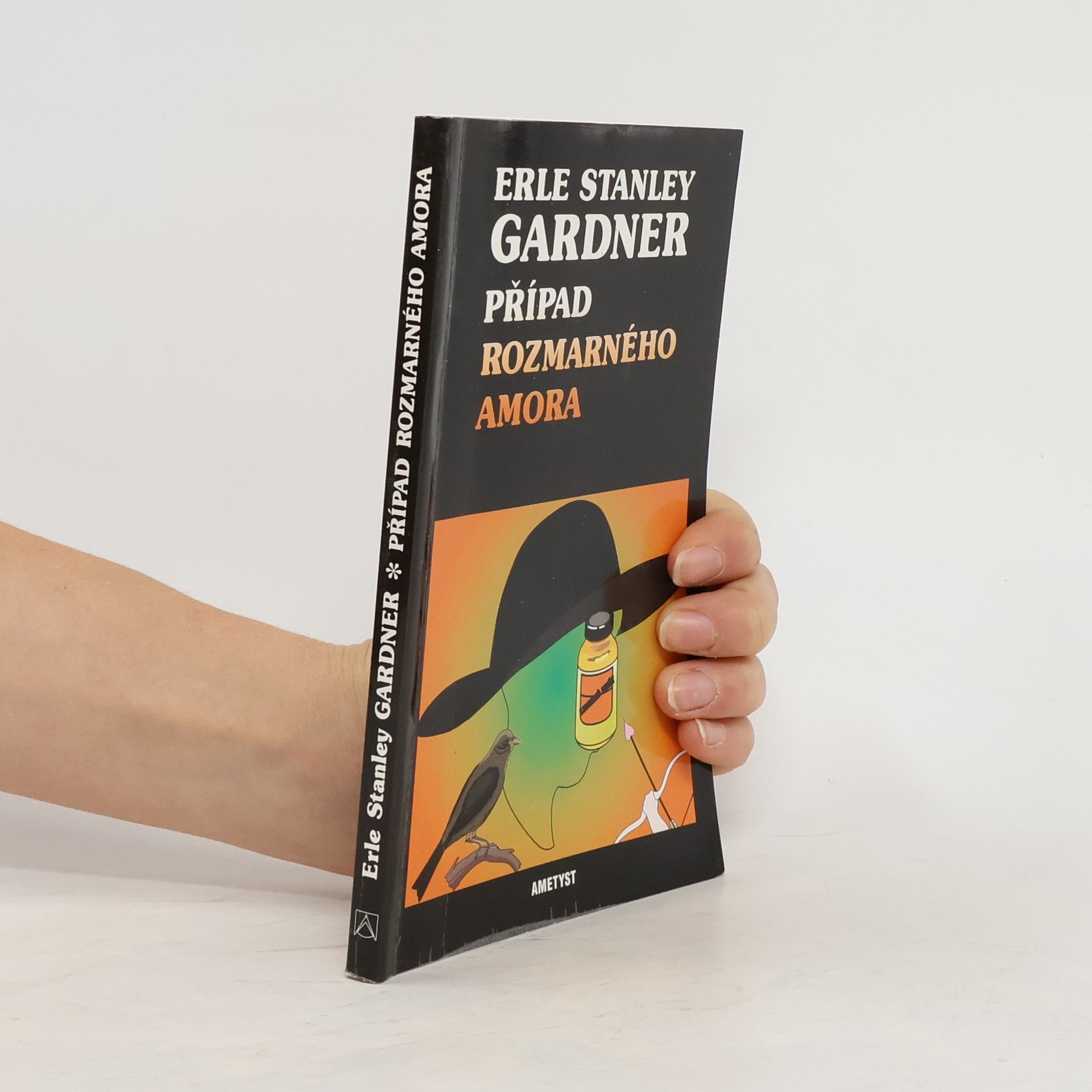 Erle Stanley Gardner Případ rozmarného Amora
