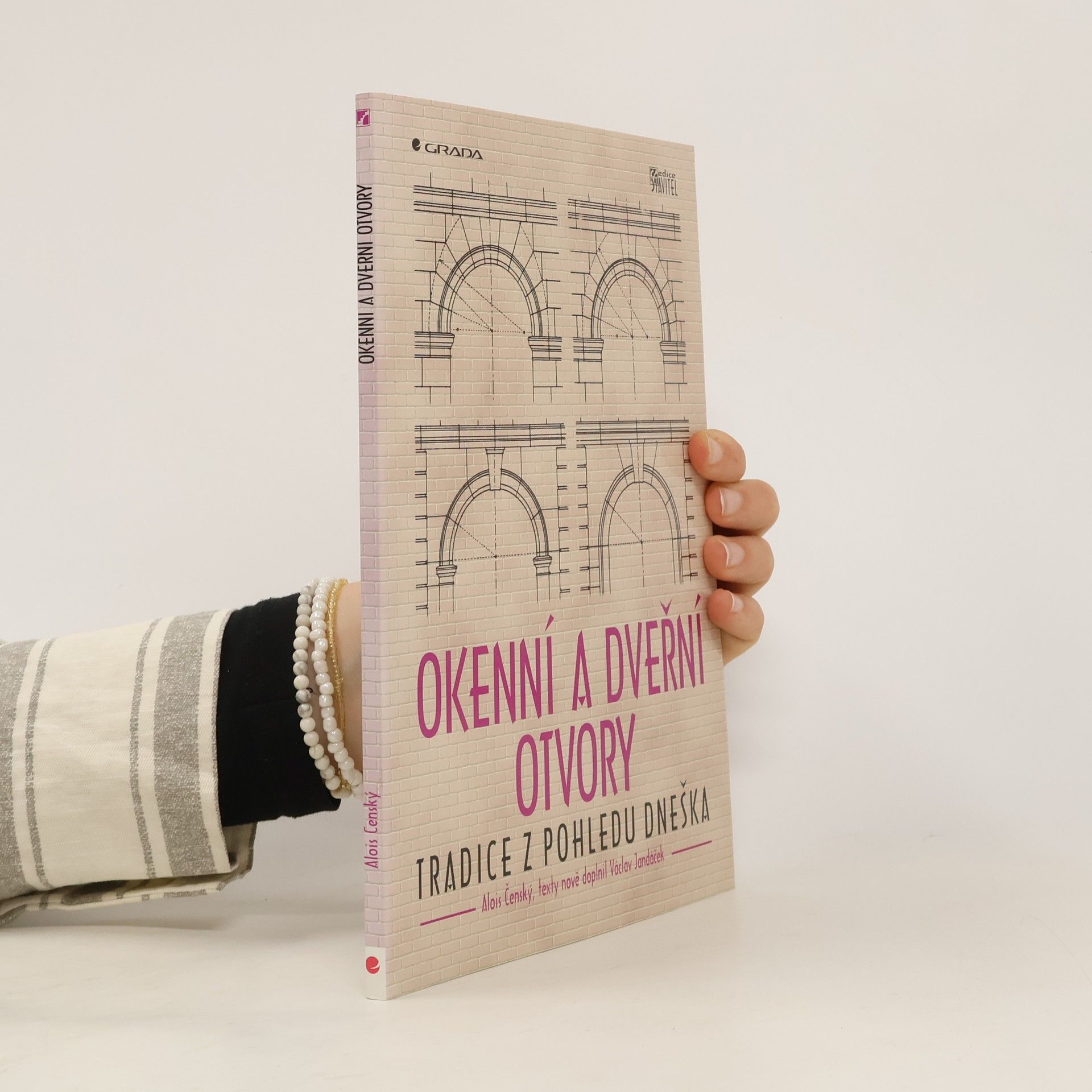 Alois Čenský Okenní a dveřní otvory: tradice z pohledu dneška
