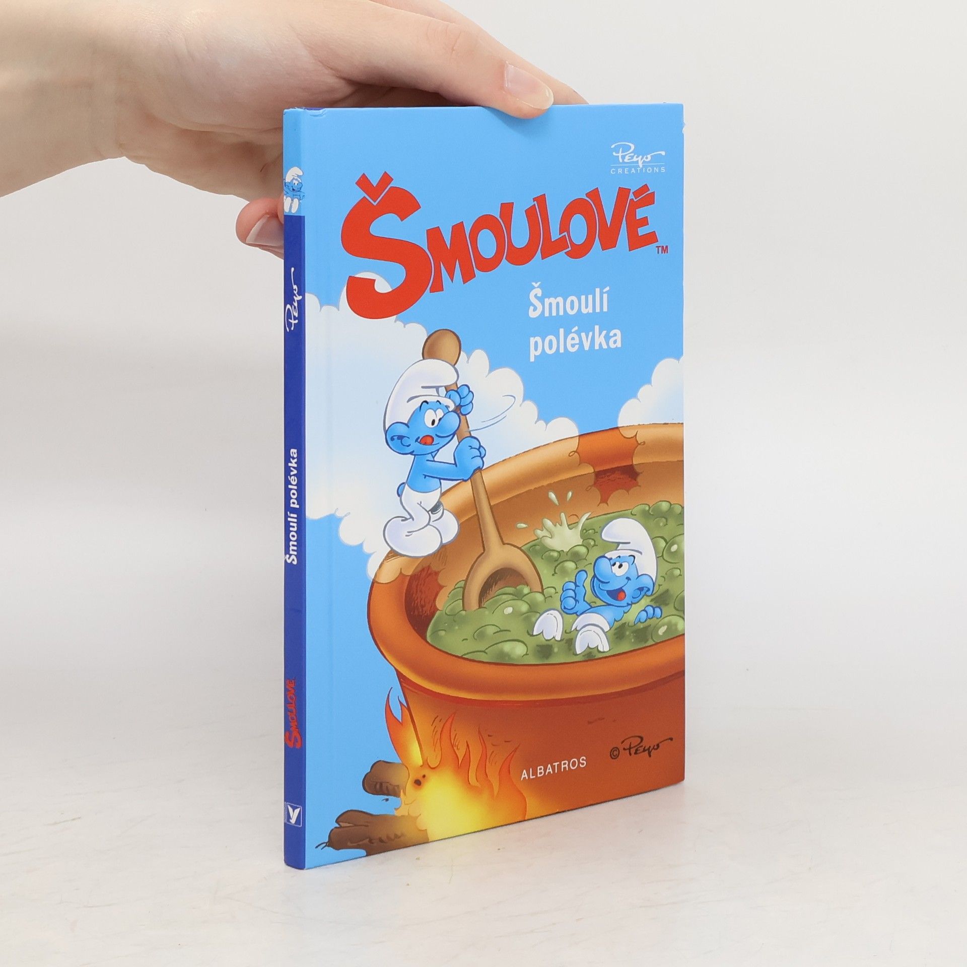 Peyo Šmoulové. Šmoulí polévka