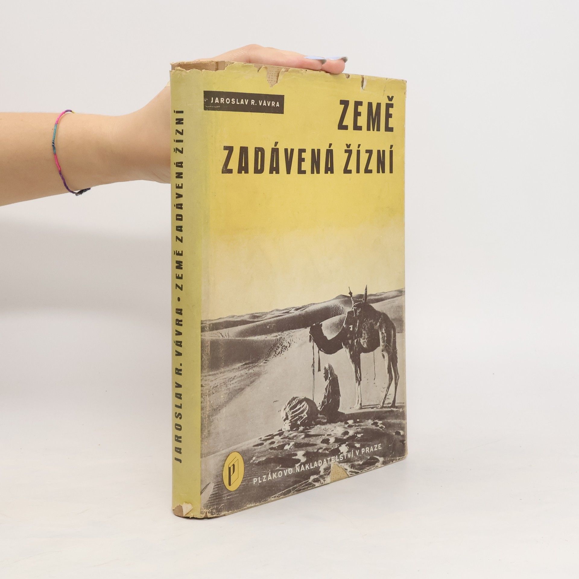 Jaroslav Raimund Vávra Země zadávená žízní