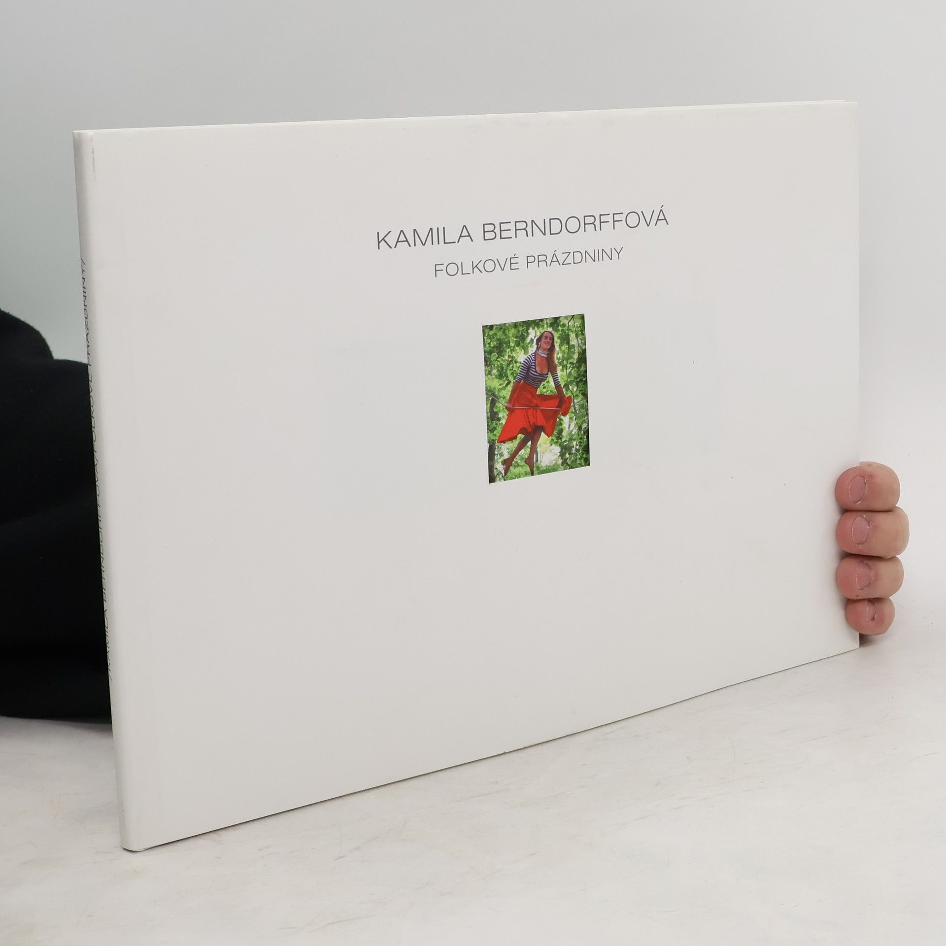 Kamila Berndorffeová Folkové prázdniny