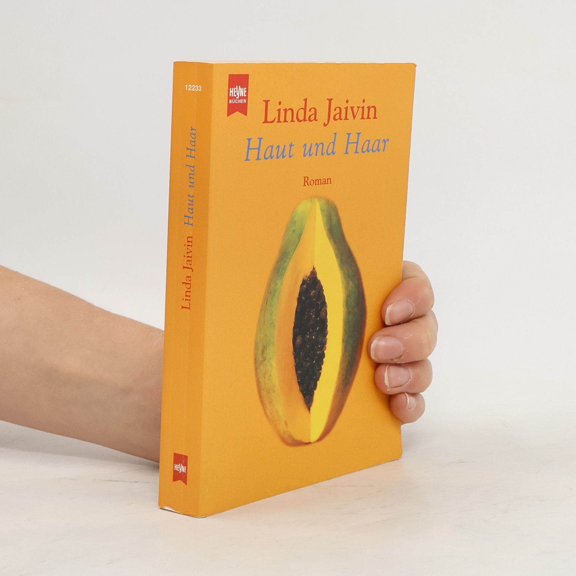 Linda Jaivin Haut und Haar