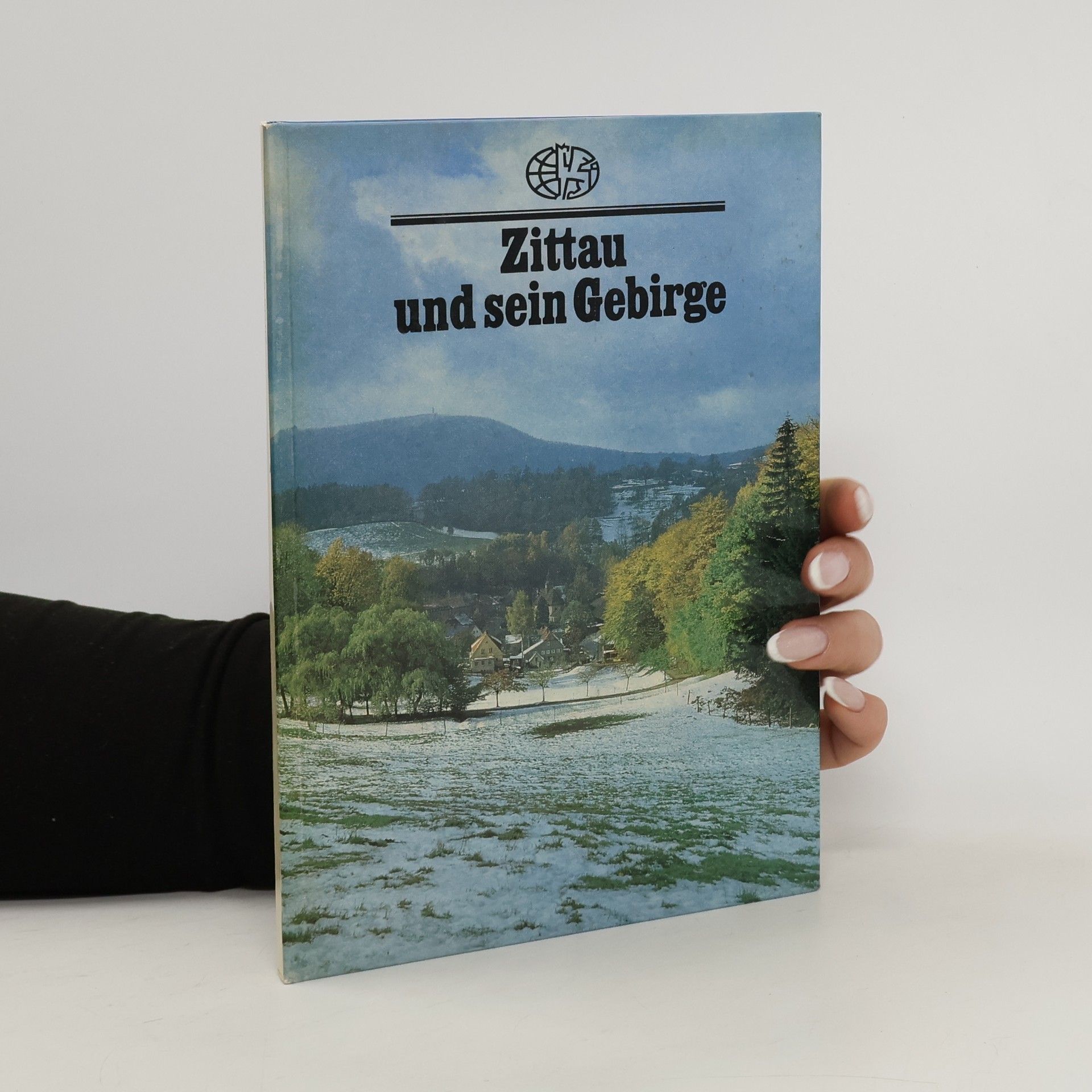 Renate Rössing Zittau und sein Gebirge
