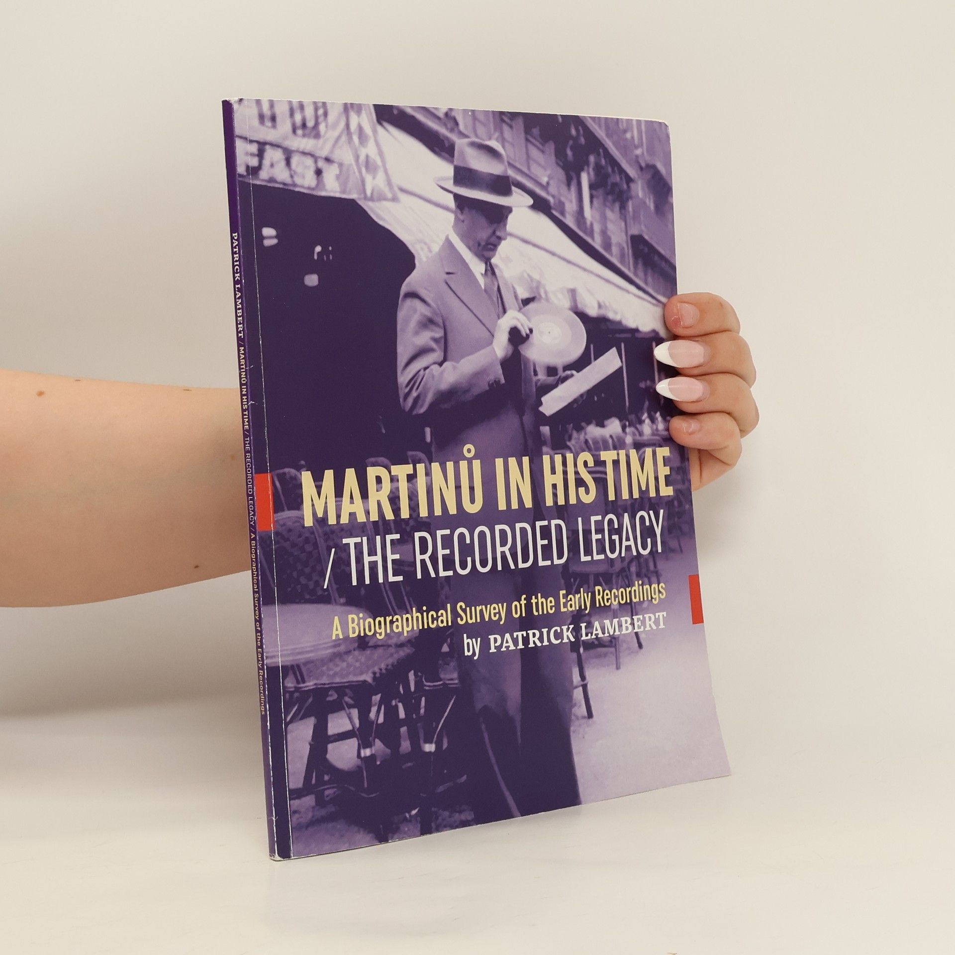 Patrick Lambert Martinů in His Time