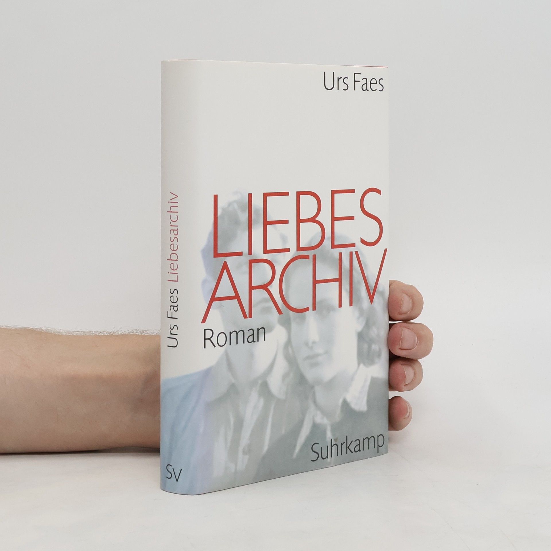 Urs Faes Liebesarchiv
