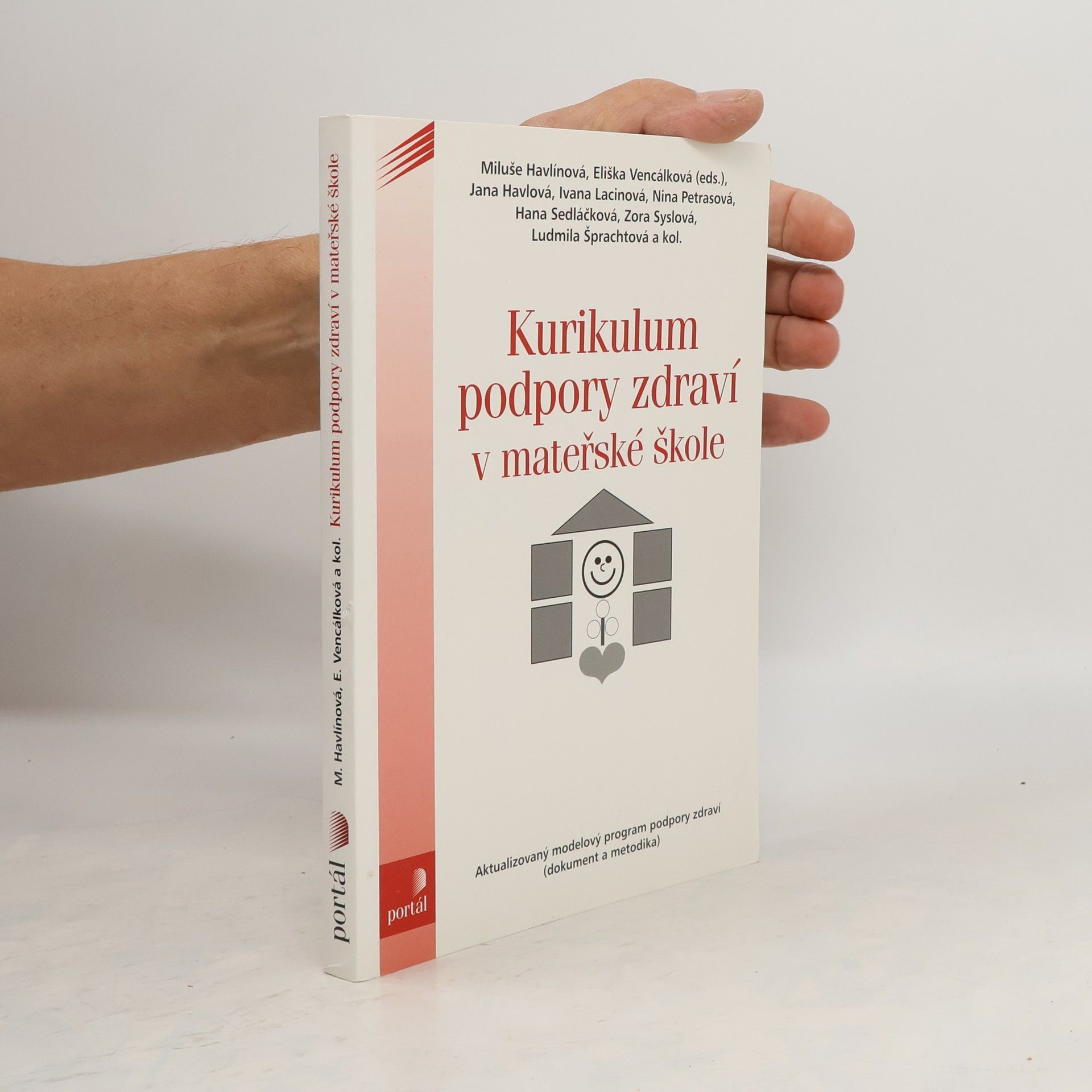 Miluše Havlínová Kurikulum podpory zdraví v MŠ