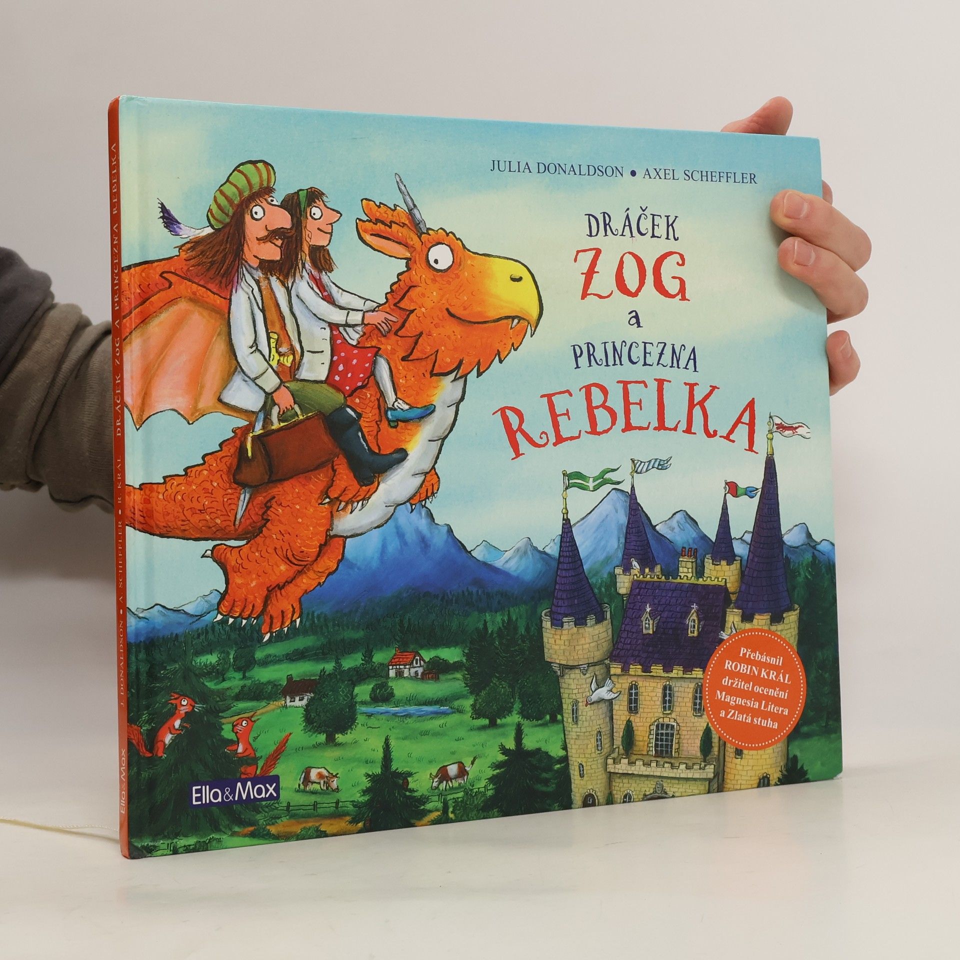 Julia Donaldson Dráček Zog a princezna Rebelka
